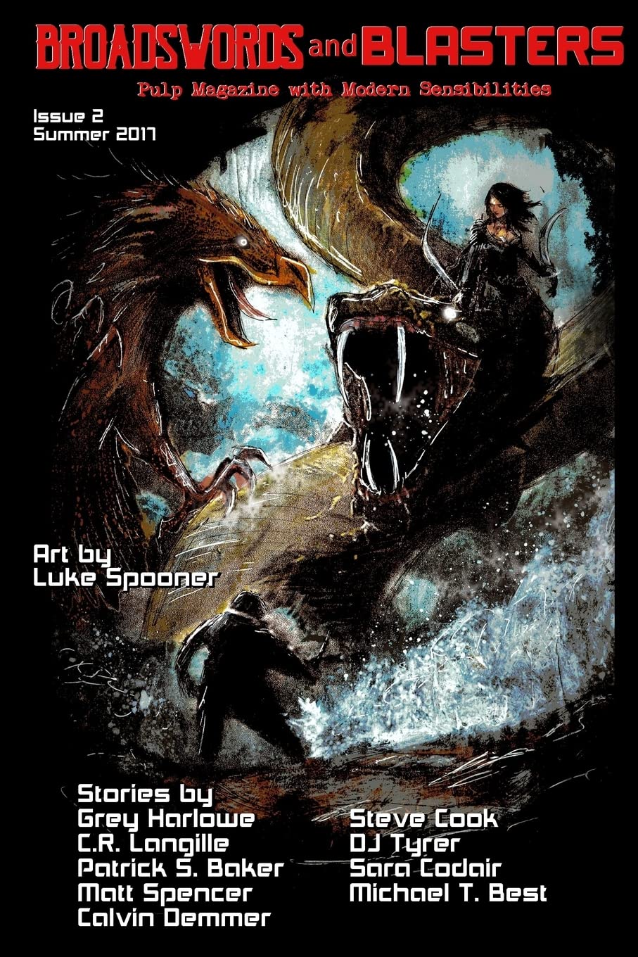 Broadswords and Blasters Issue 2: Pulp Magazine with Modern Sensibilities: Volume 2