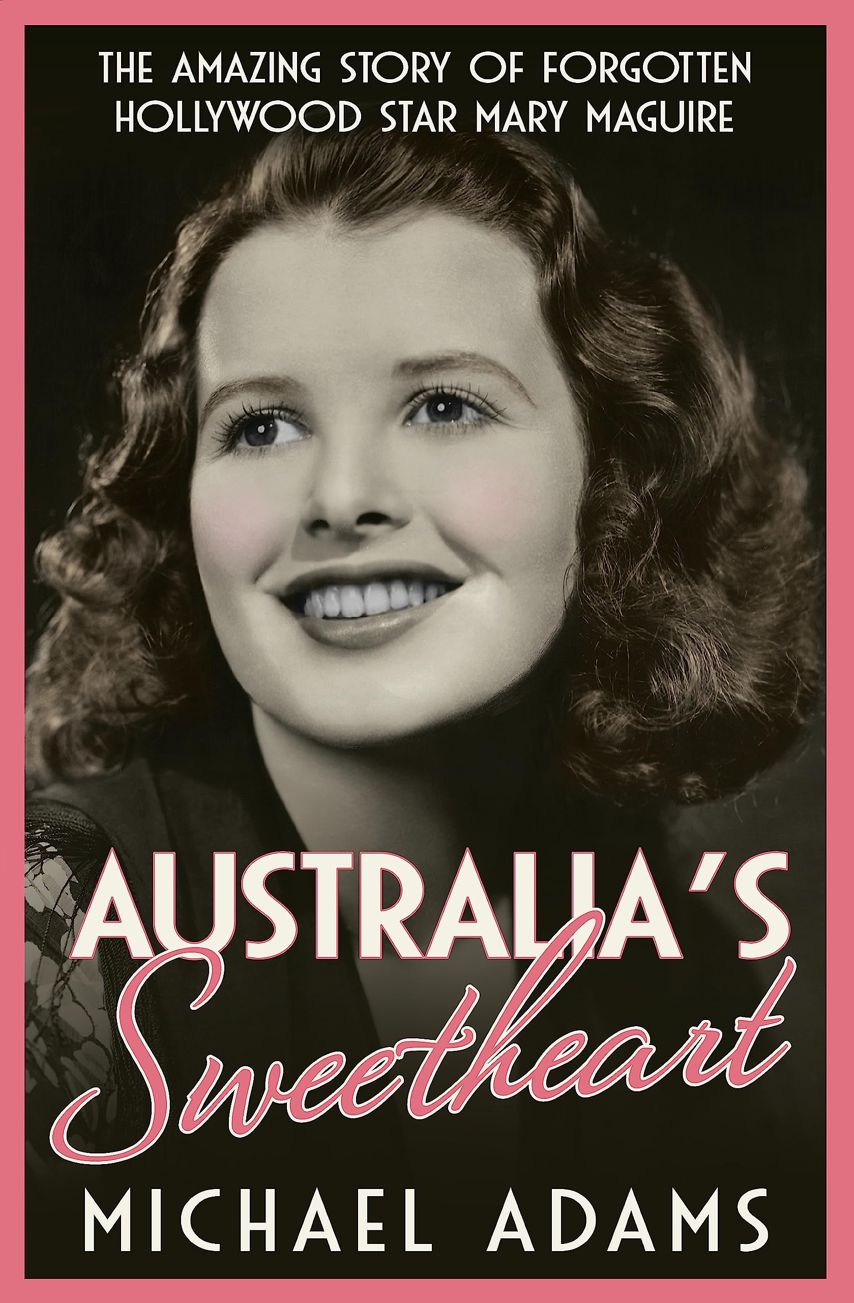 Livre Mary Maguire biographie cinéma Hollywood actrice australienne histoire