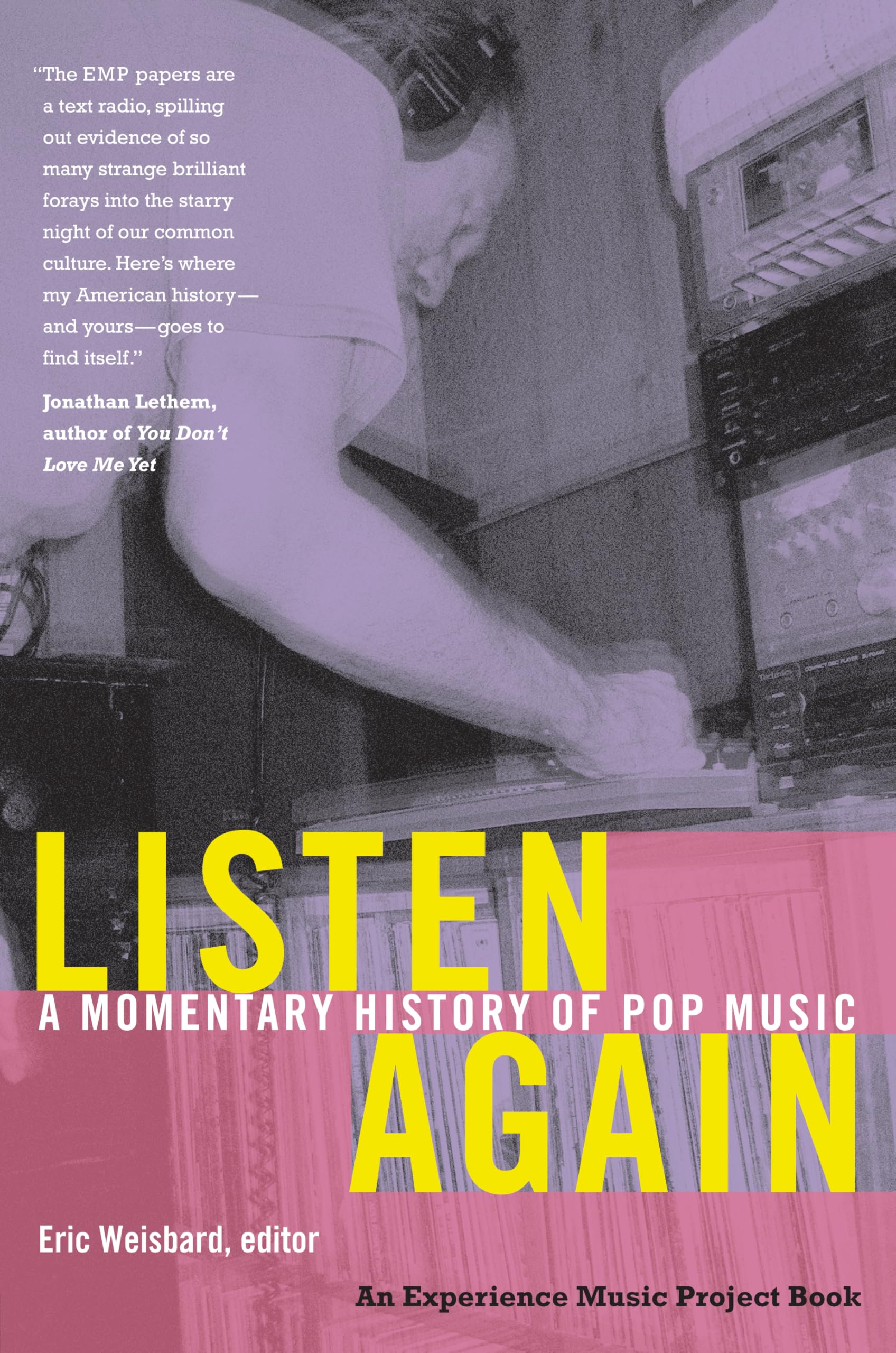 Listen Again: A Momentary History Of Pop Music