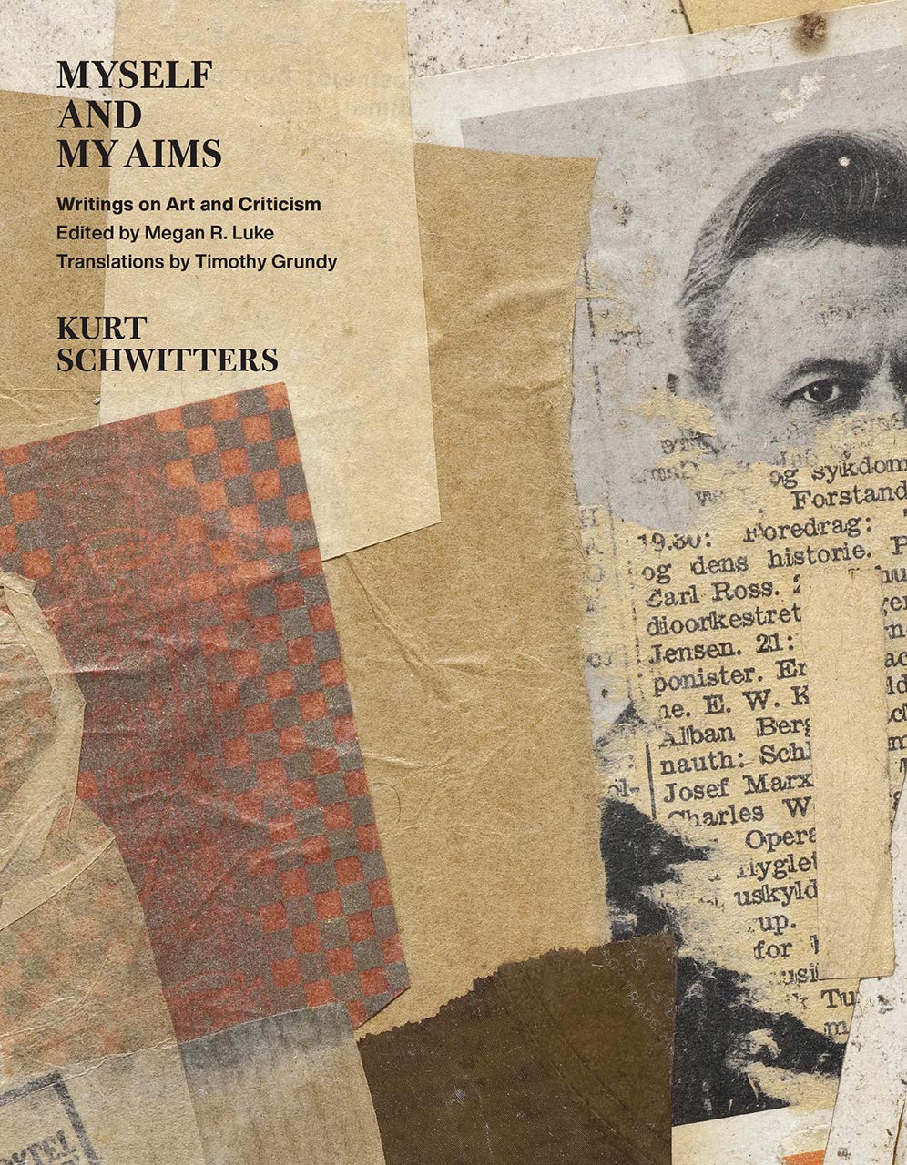 Myself and My Aims by Kurt Schwitters (Hardback Book)