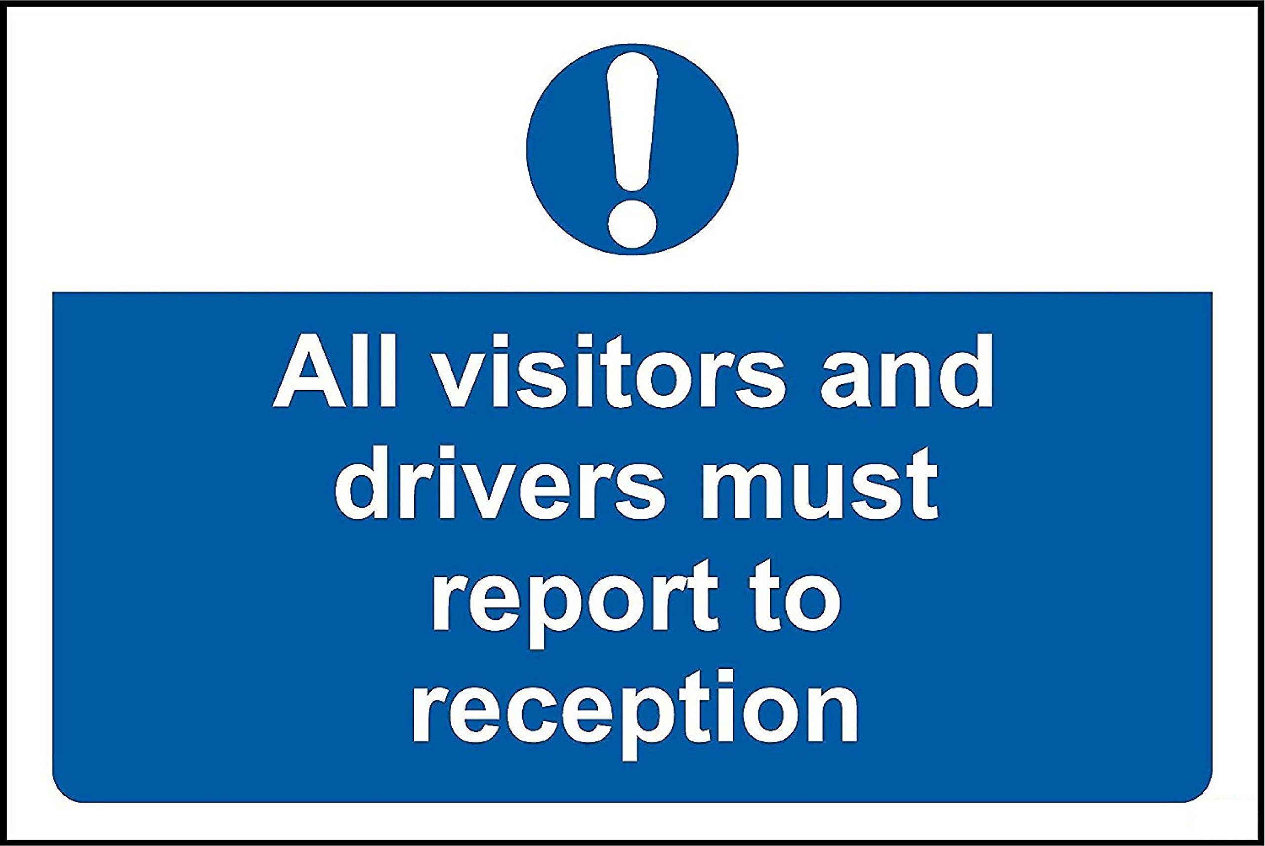 Kpcm Display Ltd All Visitors And Drivers Must Report To Reception Safety Sign - 3Mm Aluminium Sign 300Mm X 200Mm