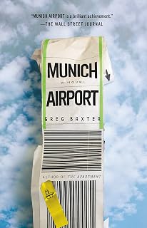 Munich Airport: A Novel