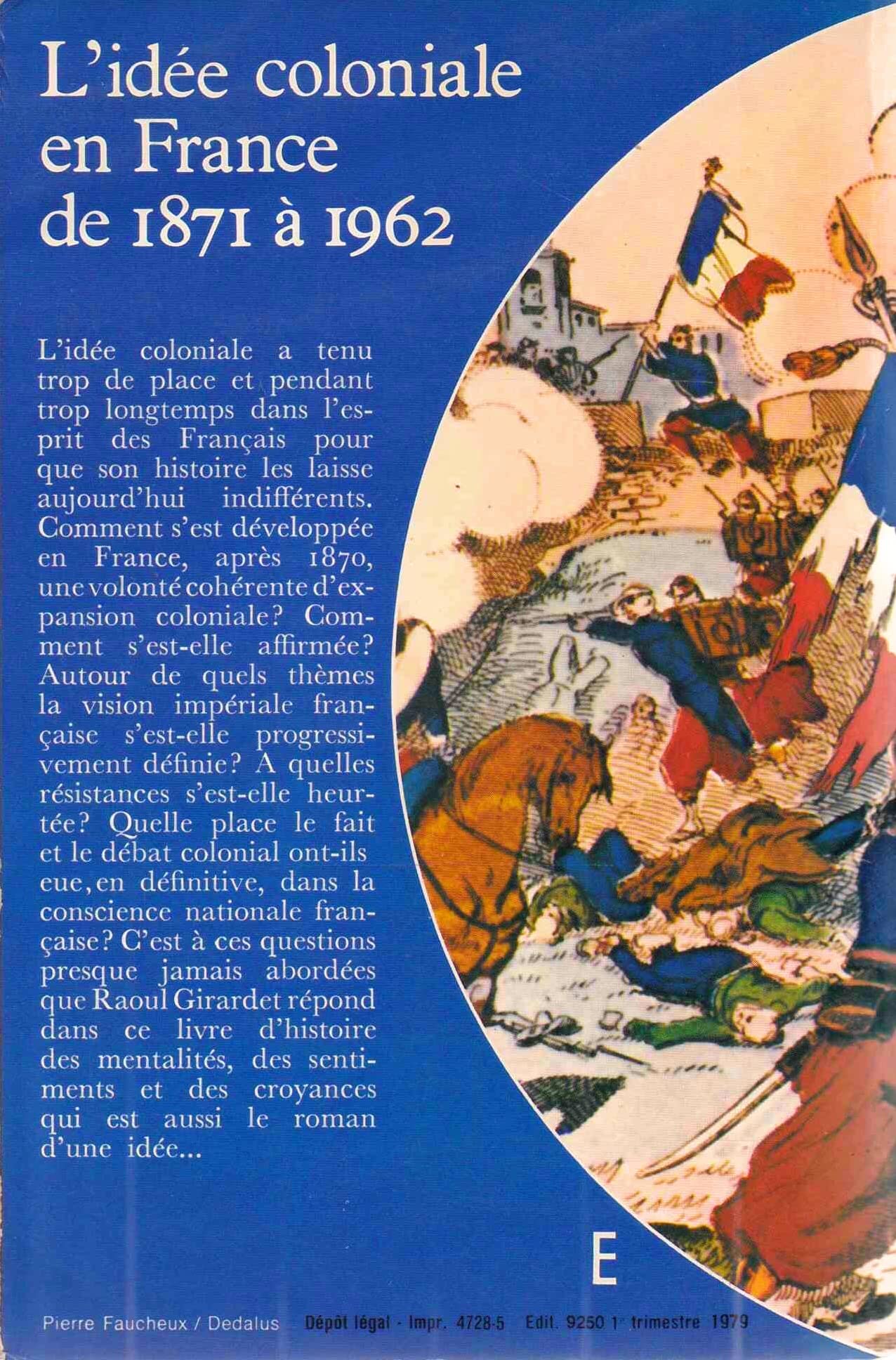 Raoul Girardet L idée Coloniale En France De 1871 à 1962