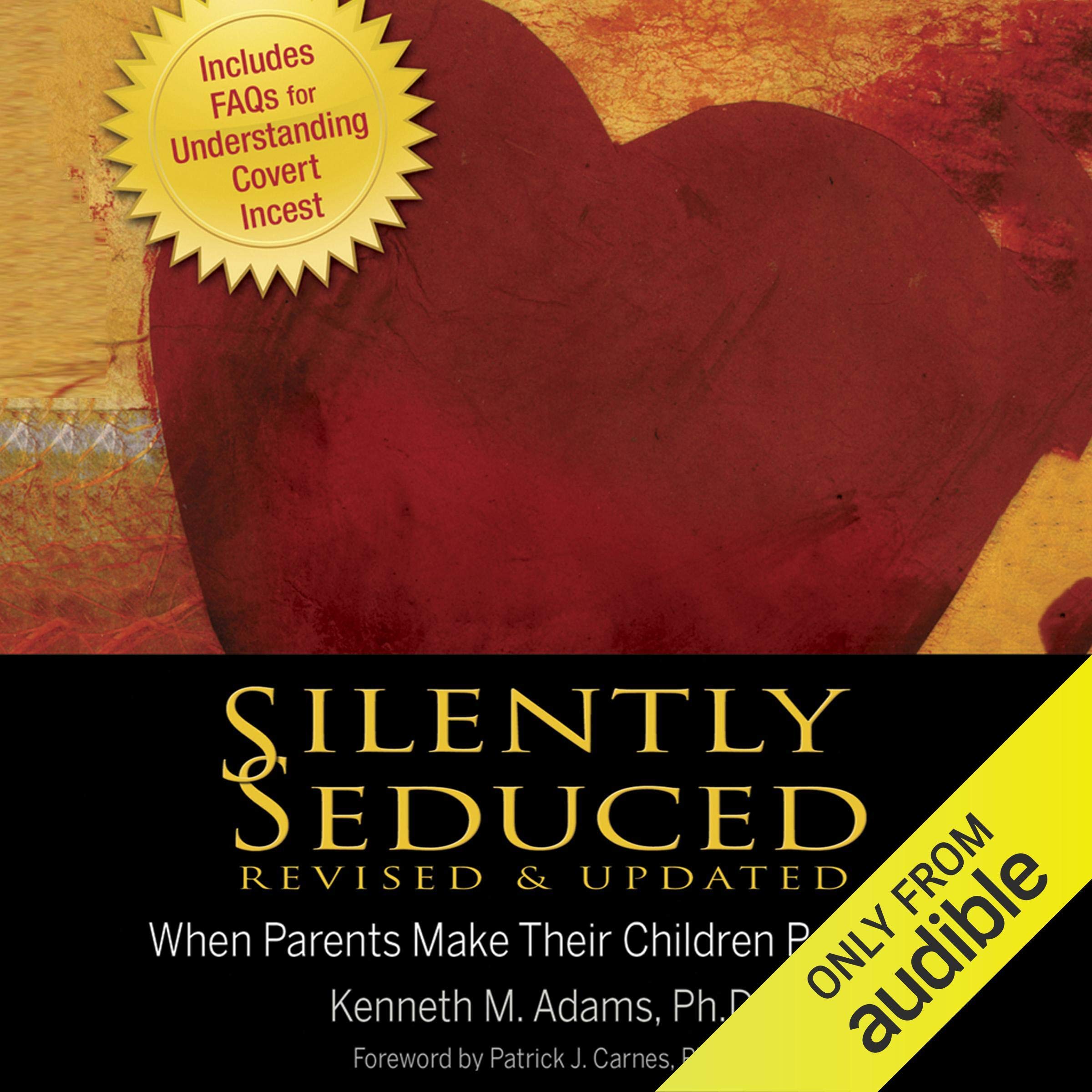 Silently Seduced, Revised & Updated