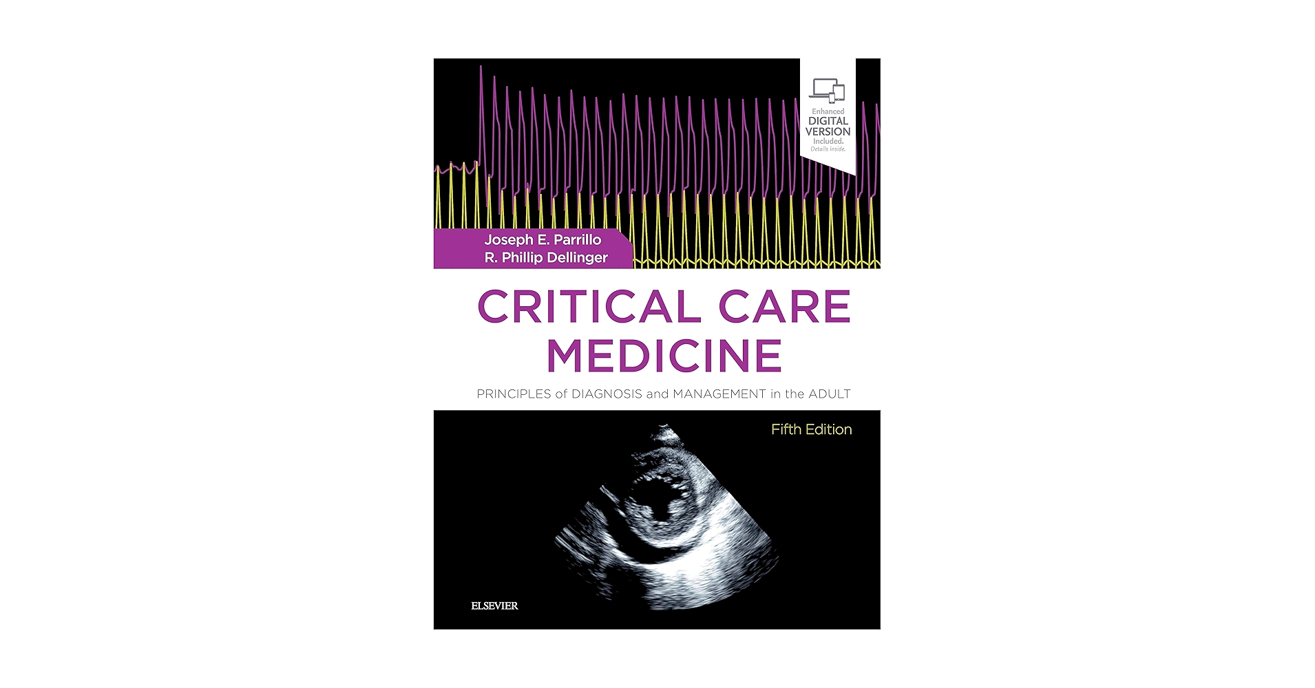 CRITICAL CARE MEDICINE 第五版 Critical Care Medicine: Principles of Diagnosis and