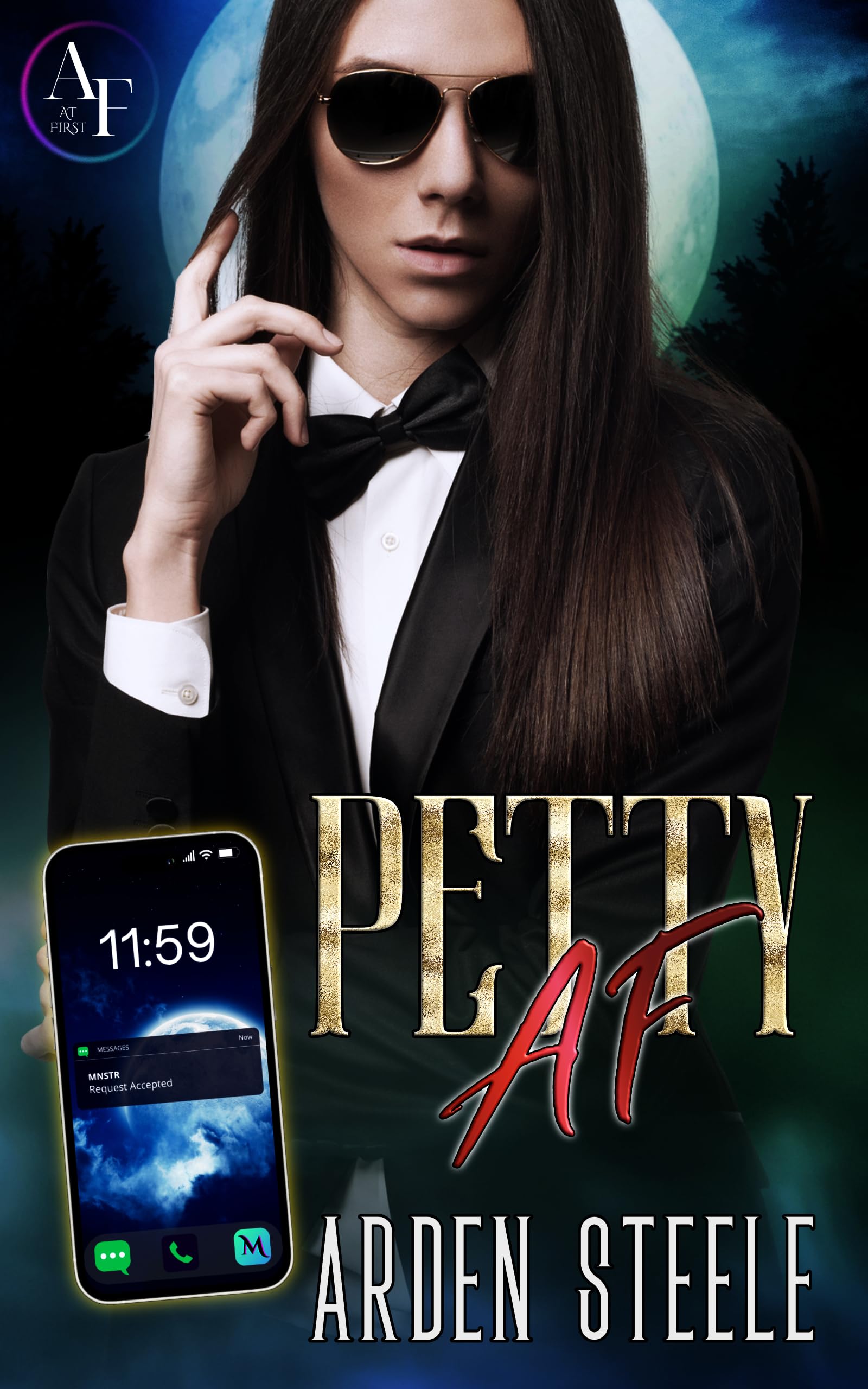 Petty AF (At First Book 1)