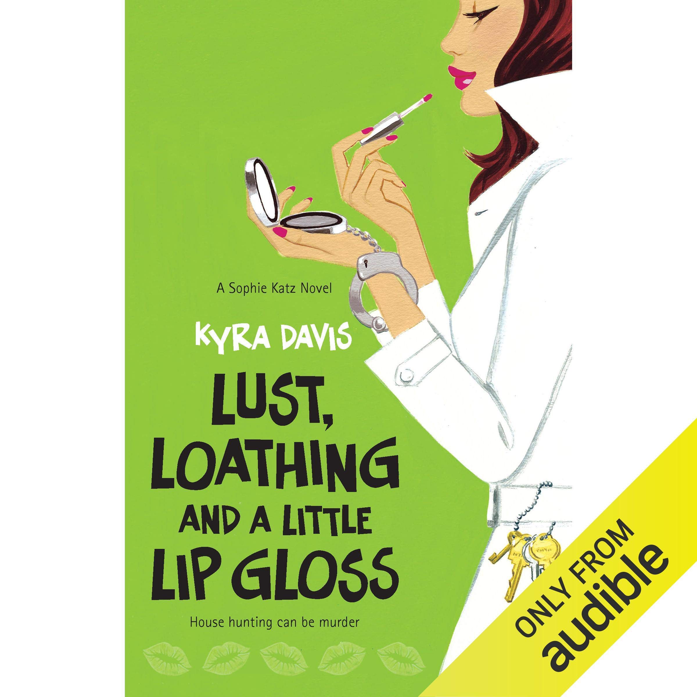 Cover art for Lust, Loathing and a Little Lip Gloss