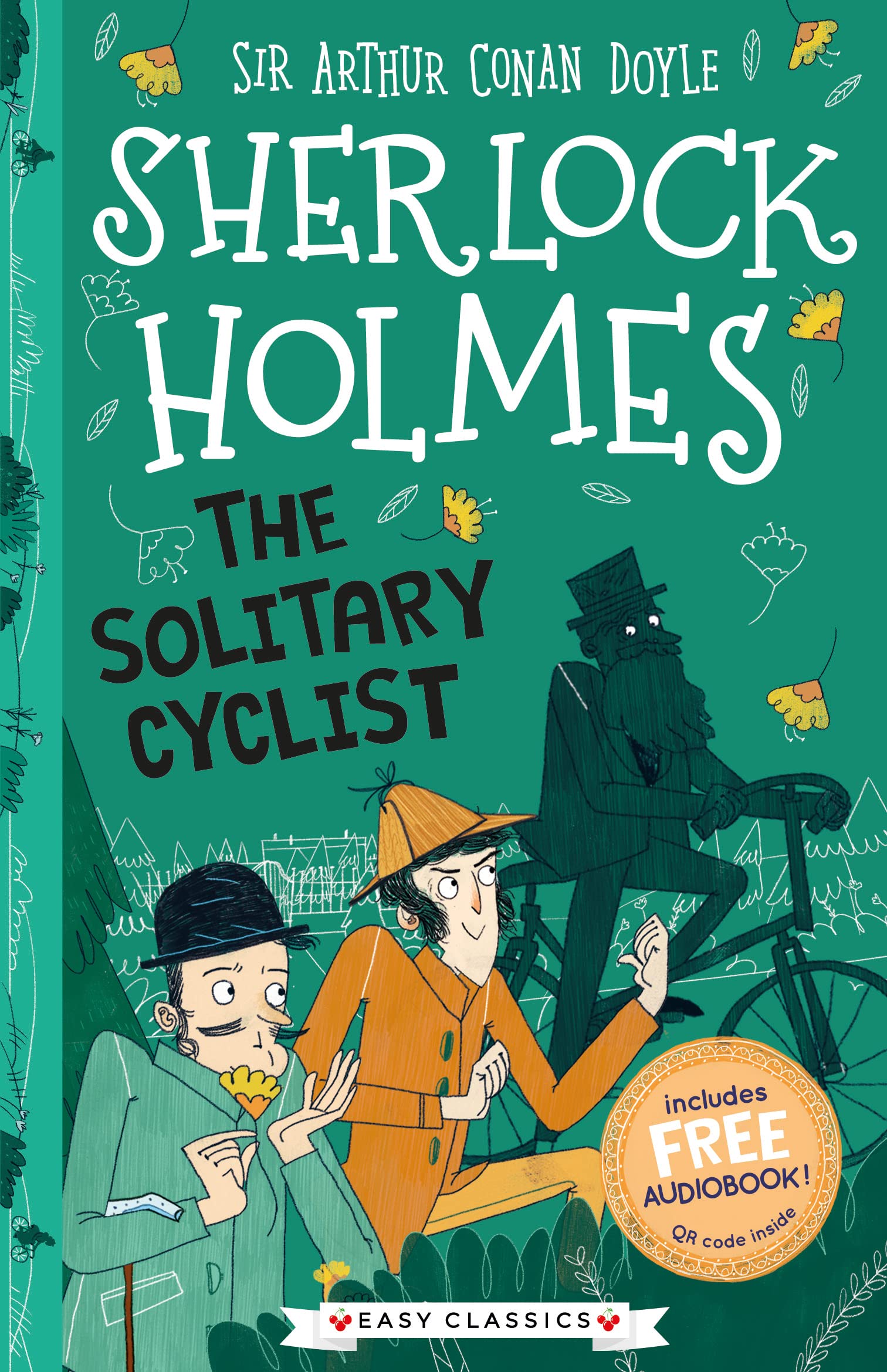 Sherlock Holmes: The Solitary Cyclist (Easy Classics): 3 (The Sherlock Holmes Children’s Collection: Creatures, Codes and Curious Cases (Easy Classics))