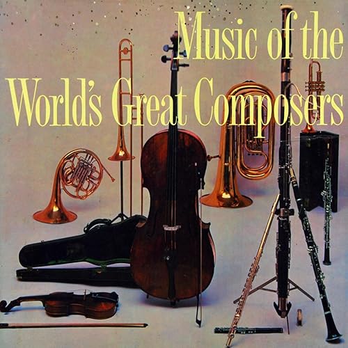Music Of The World's Great Composers by Various artists on Amazon Music