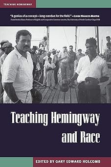 Teaching Hemingway and Race-Wow! eBook