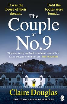 The Couple at No 9 From the author of No. 1 Sunday Times Bestseller, The New Neighbours