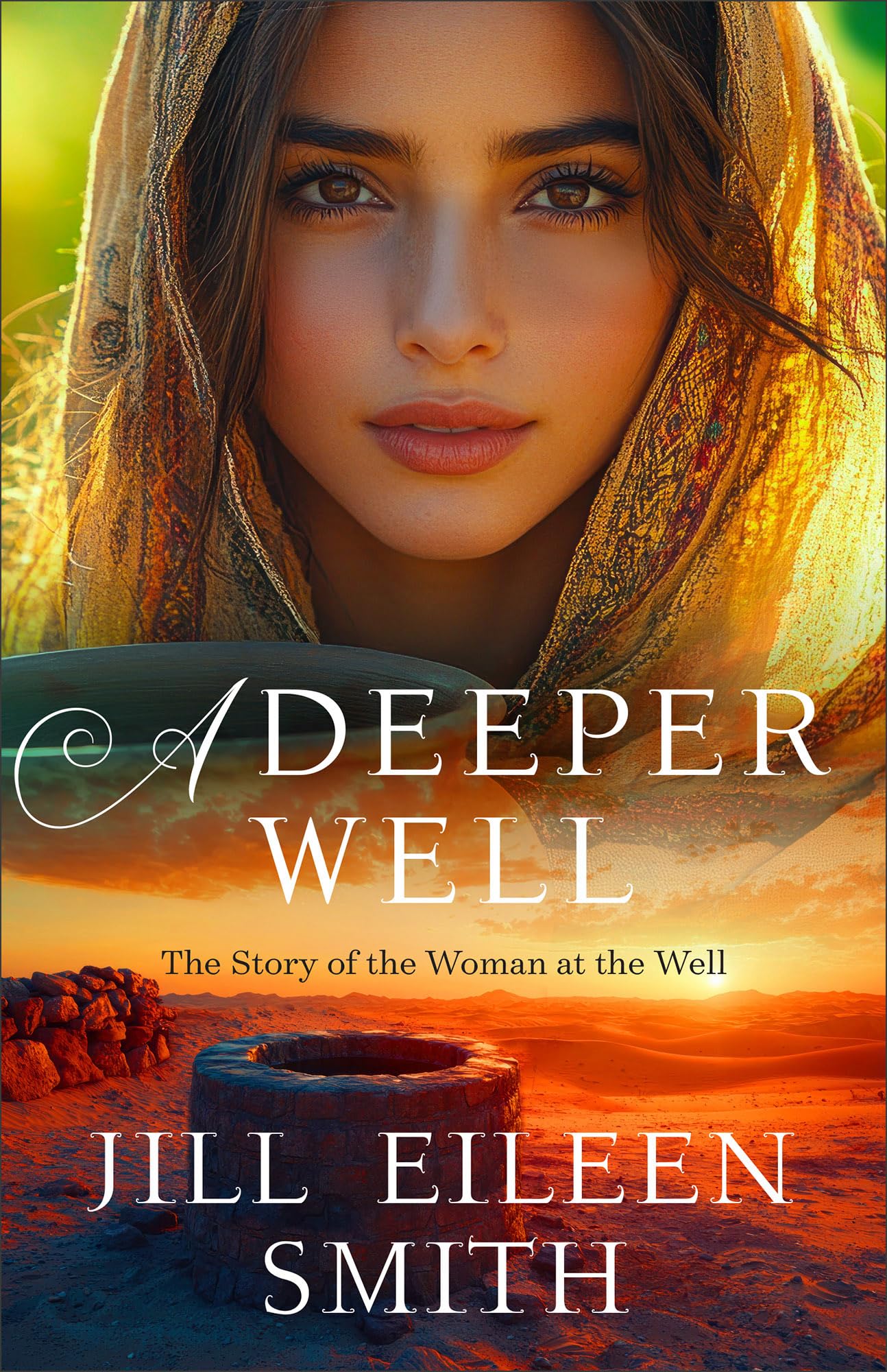 Deeper Well, A: The Story of the Woman at the Well