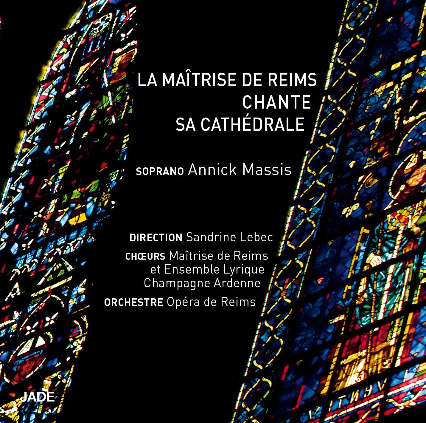 LA MAITRISE DE REIMS CHANTE SA CATHEDRALE [CD-ROM] Sandrine, Lebec