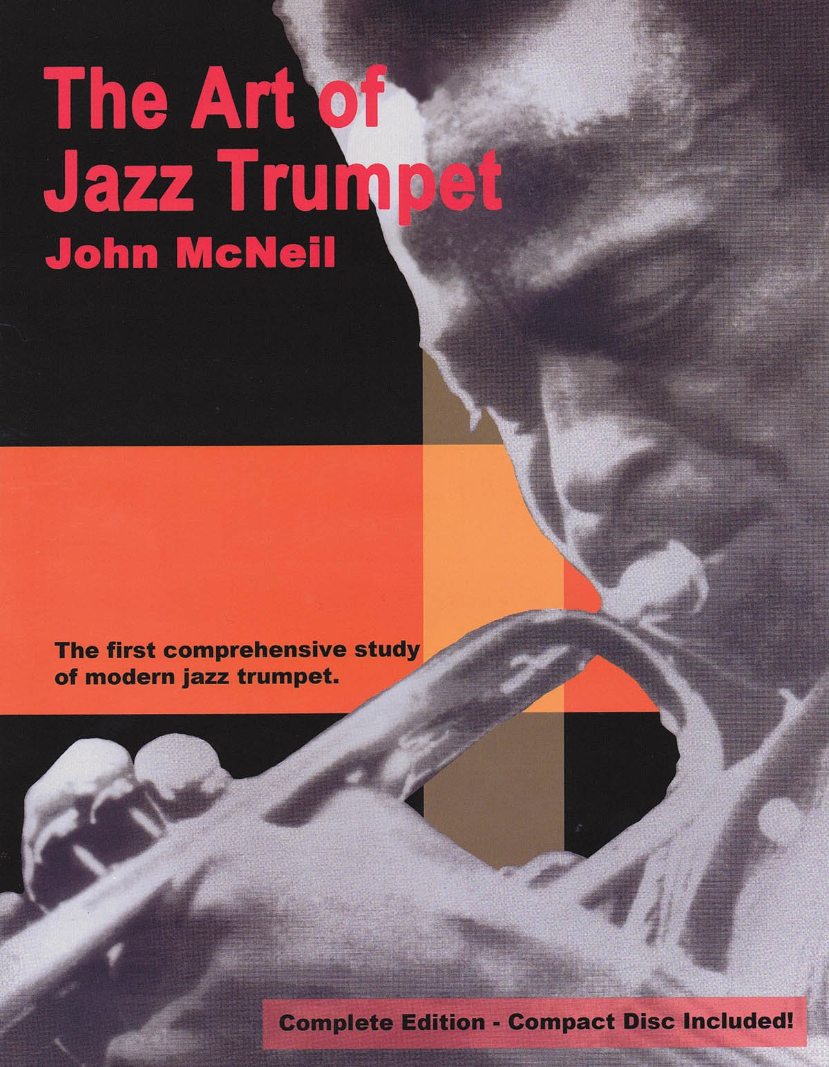 John McNeil: The Art Of Jazz Trumpet - Complete Edition (Book And CD)