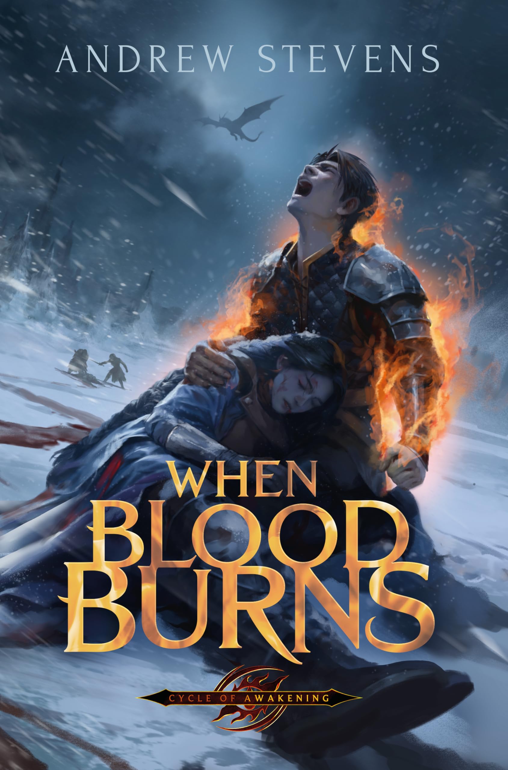 When Blood Burns (Cycle of Awakening Book 1)