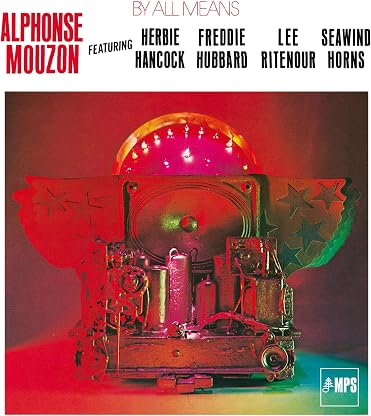 By All Means por Alphonse Mouzon, capa do álbum