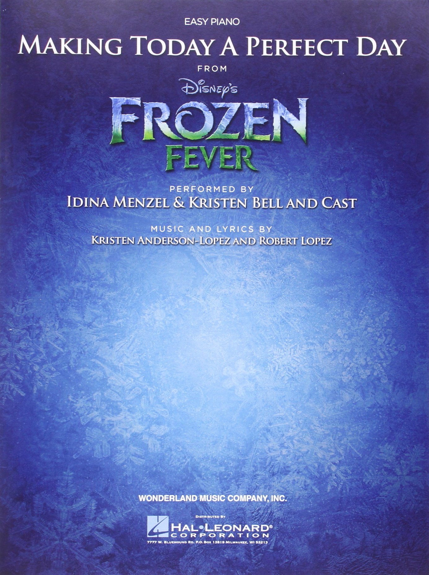 Making Today a Perfect Day: From Frozen Fever