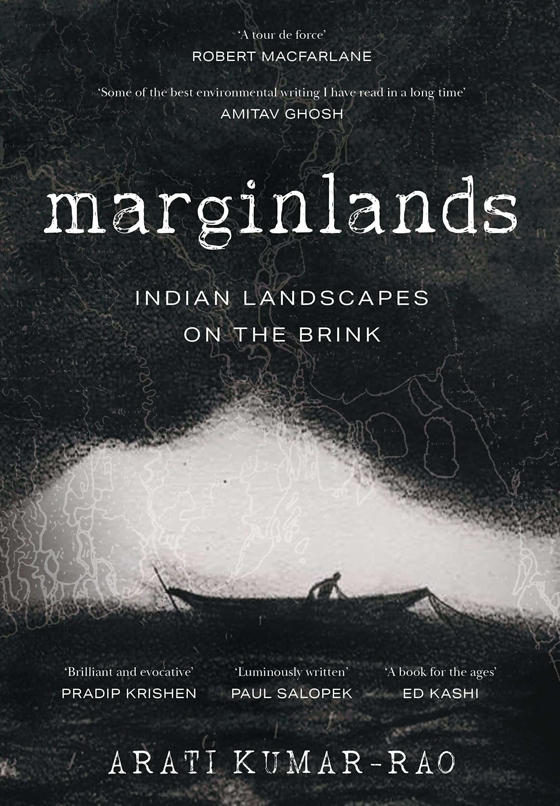Marginlands: Indian Landscapes on the Brink – Winner of the 2024 Publishing Next Industry Awards Printed Book of the Year (English)