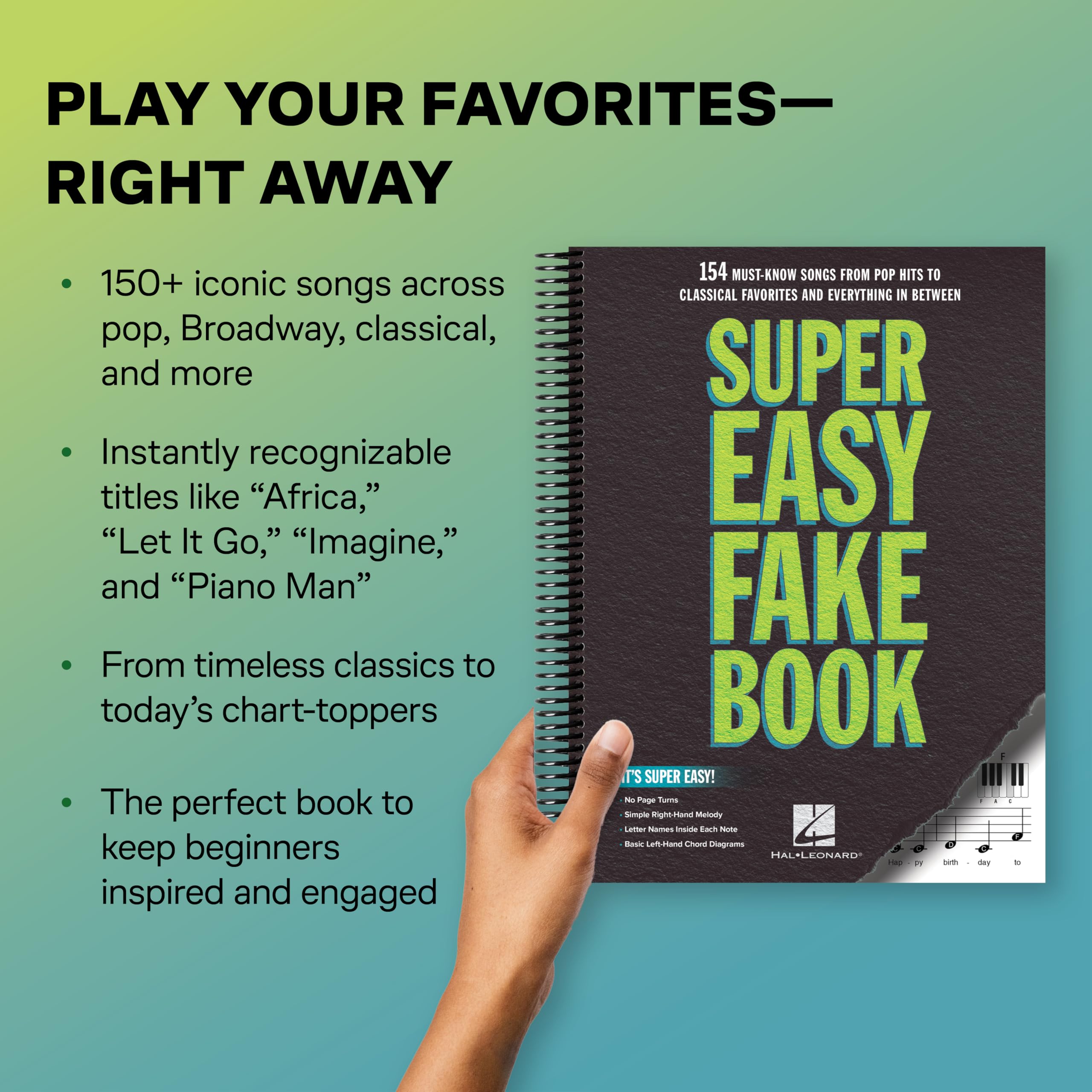 Super Easy Fake Book. Melodie, Text, Akkorde.: 154 Must-Know Songs from Pop Hits to Classical Favorites and Everything in Between