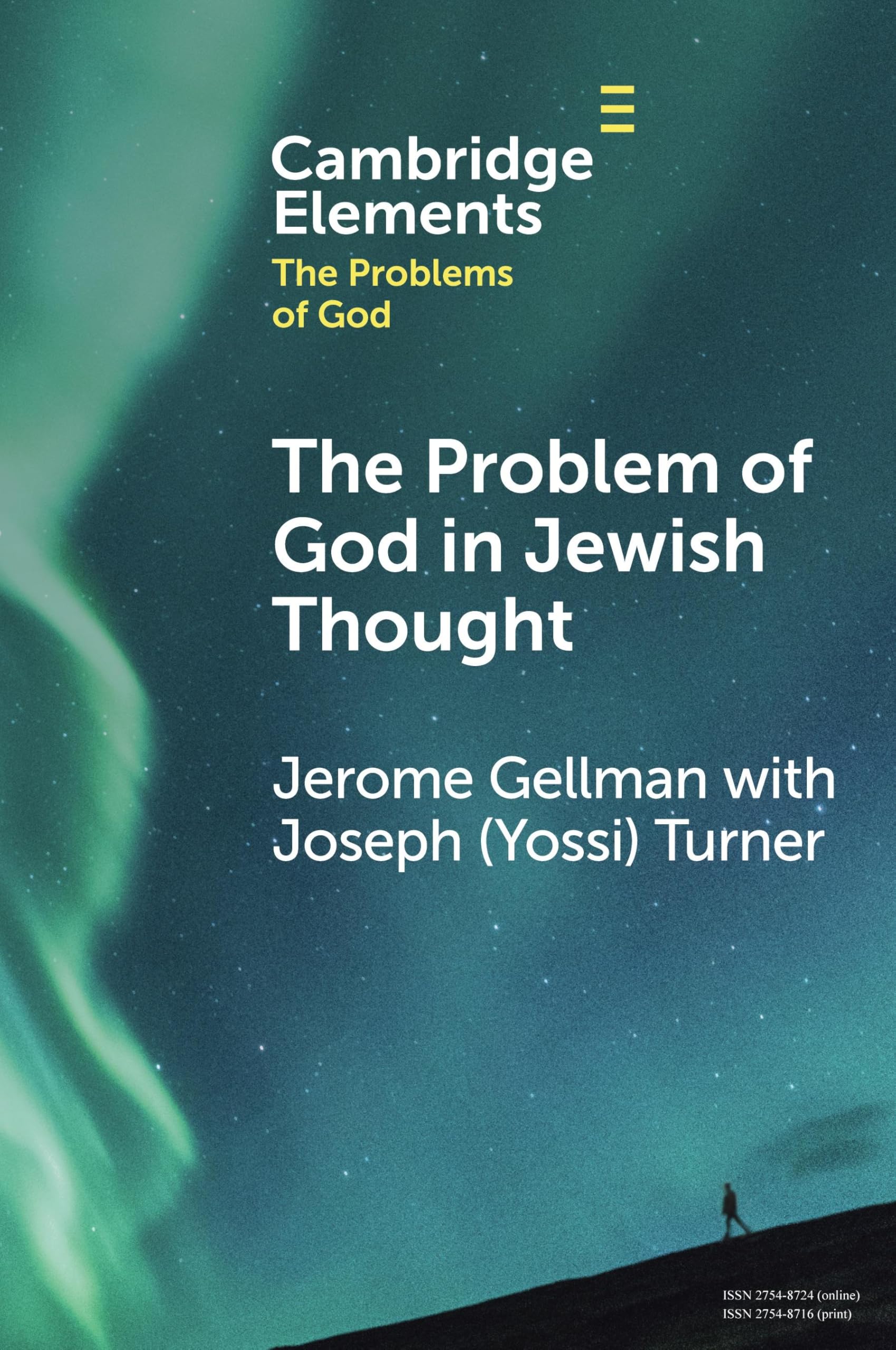 The Problem of God in Jewish Thought (Elements in the Problems of God)
