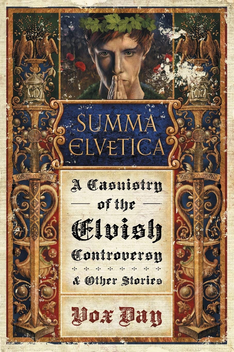 Summa Elvetica: A Casuistry of the Elvish Controversy (Arts of Dark and Light)