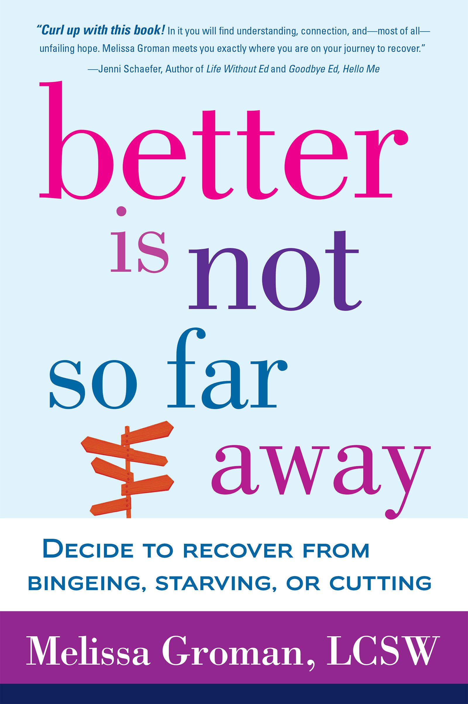Better Is Not So Far Away