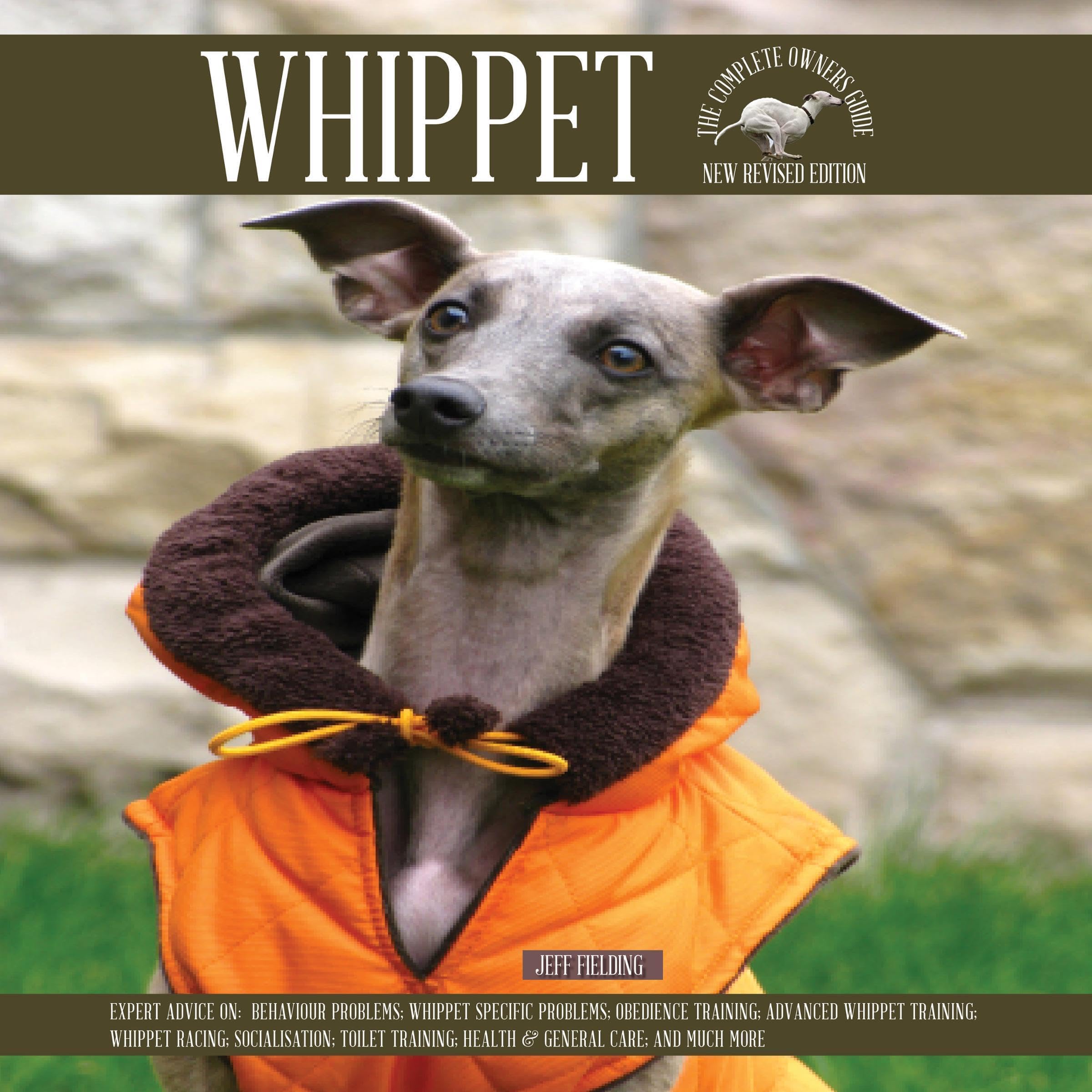 WHIPPET: The Complete Owners Guide