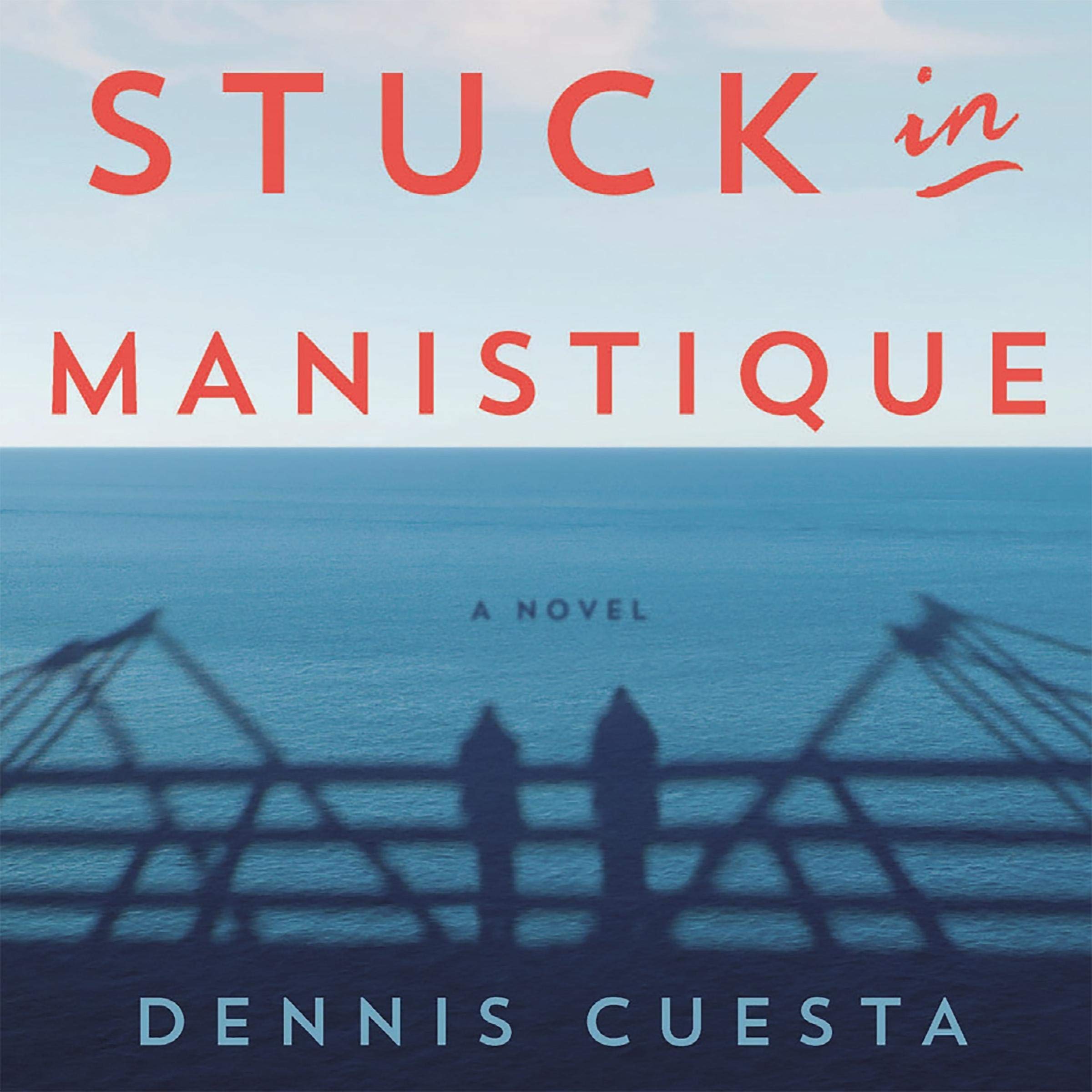 Cover art for Stuck in Manistique