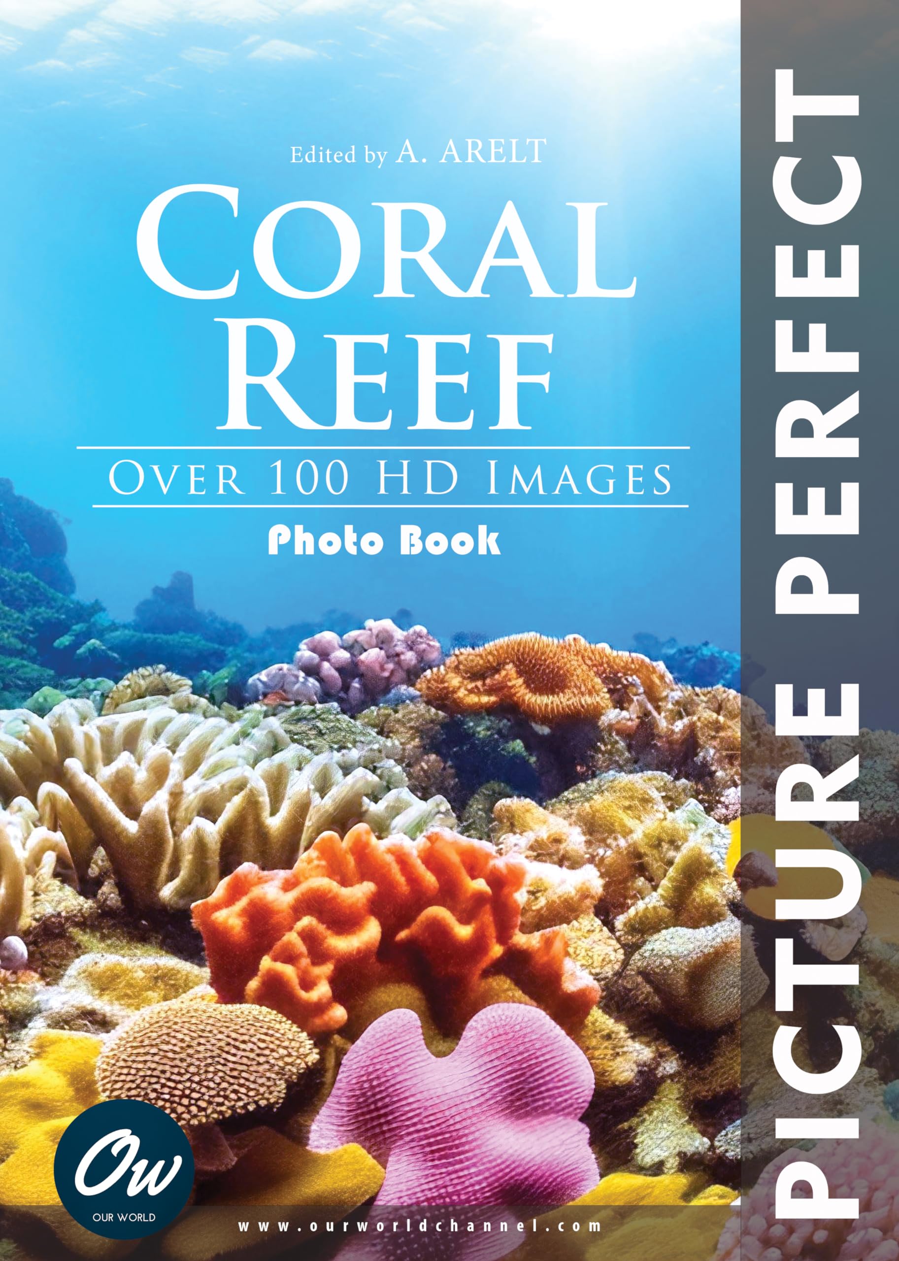 Livre Coral Reef pour explorer l'océan sans plonger grâce à cet album photo HD de référence