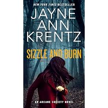 Sizzle and Burn The Arcane Society, Book 3