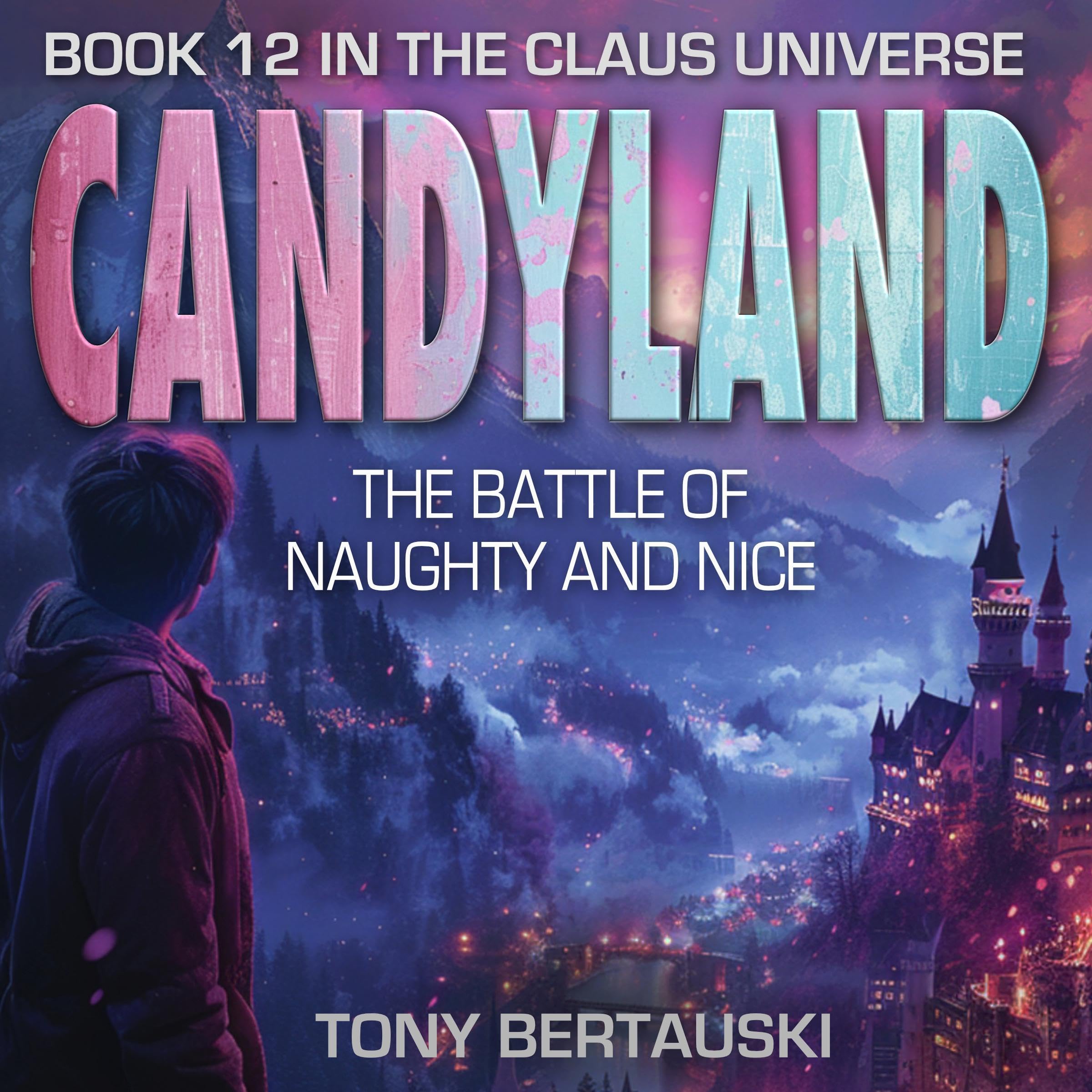 Candyland: The Battle of Naughty and Nice