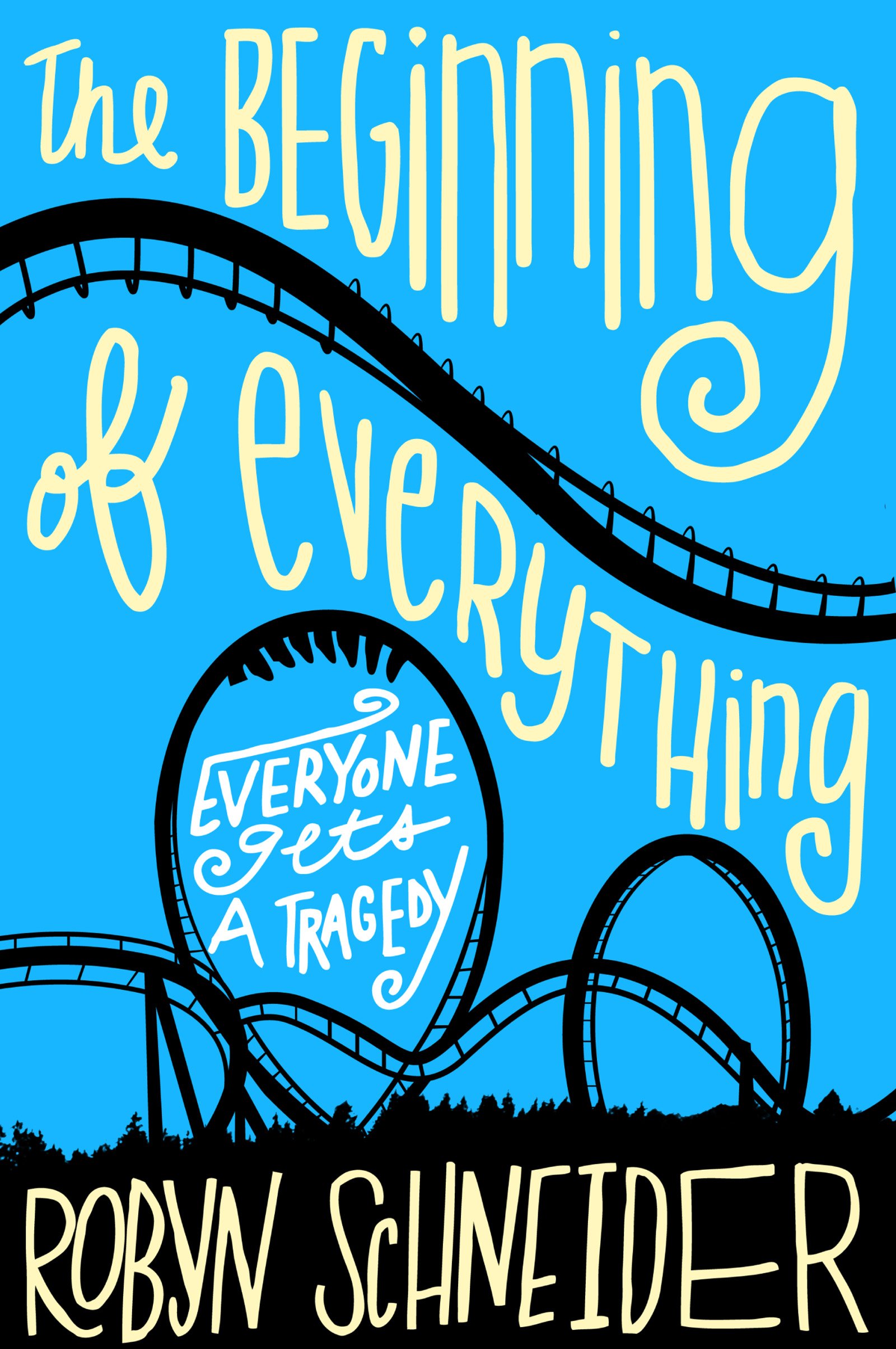 The Beginning of Everything Kindle Edition