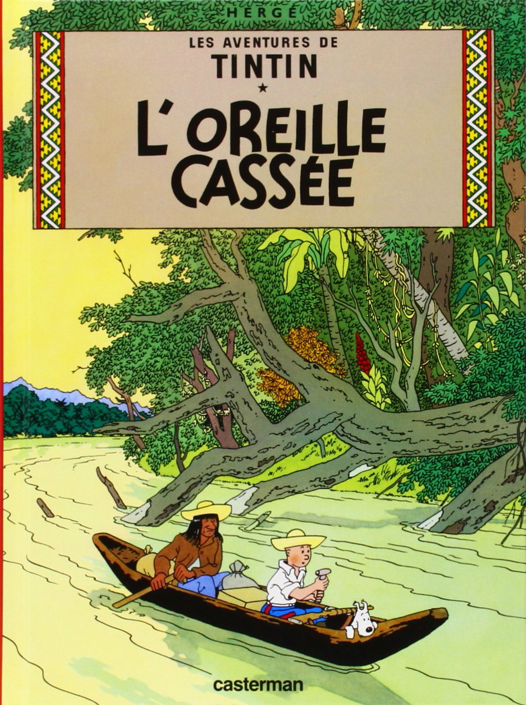 L'oreille cassee: Petit Format (Tintin, 6)