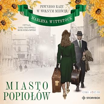 Pewnego razu w Wolnym Mieście - Miasto Popiołów Audiobook by Marlena Wittstock episode artwork