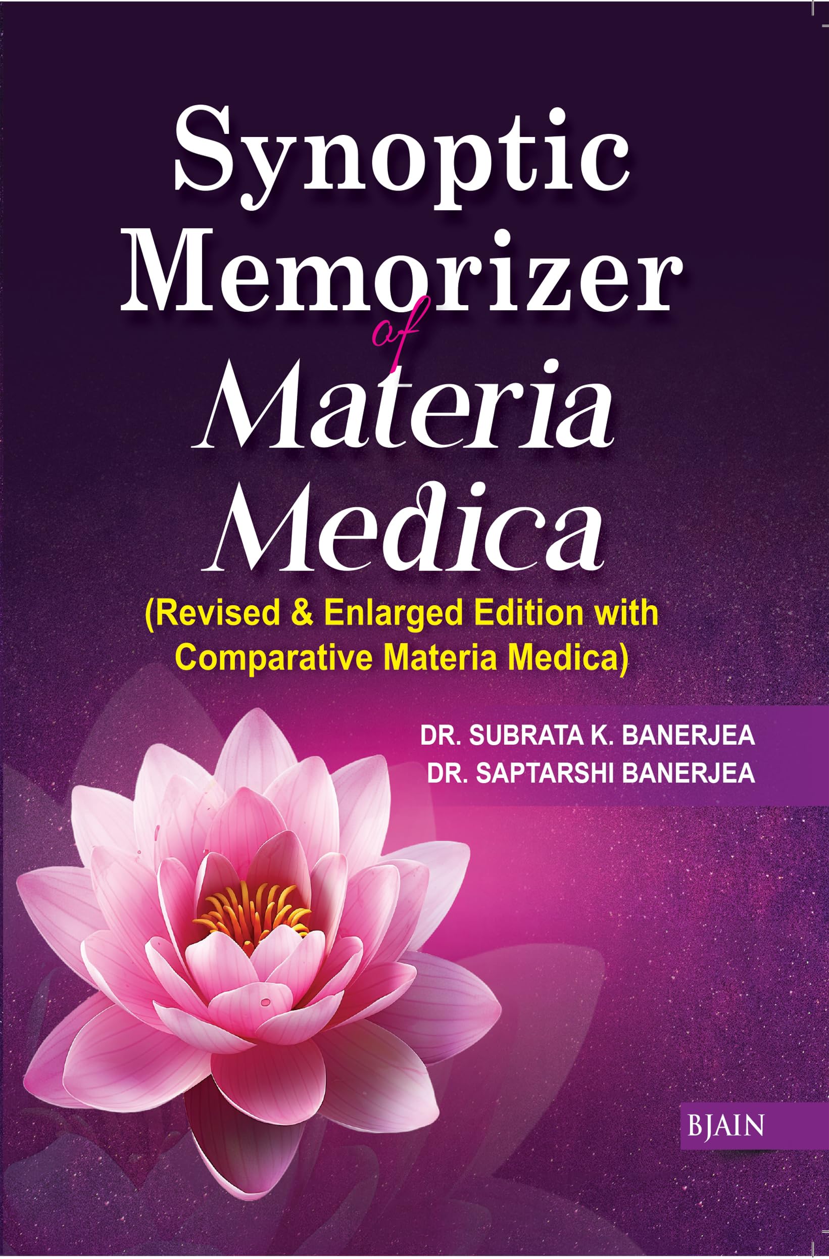 Synoptic Memorizer Of Materia Medica Revised And Enlarged