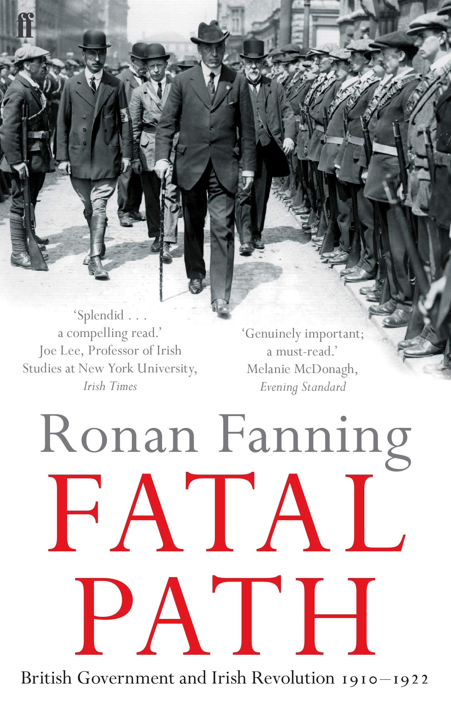 Fatal Path by Ronan Fanning (Paperback Book)