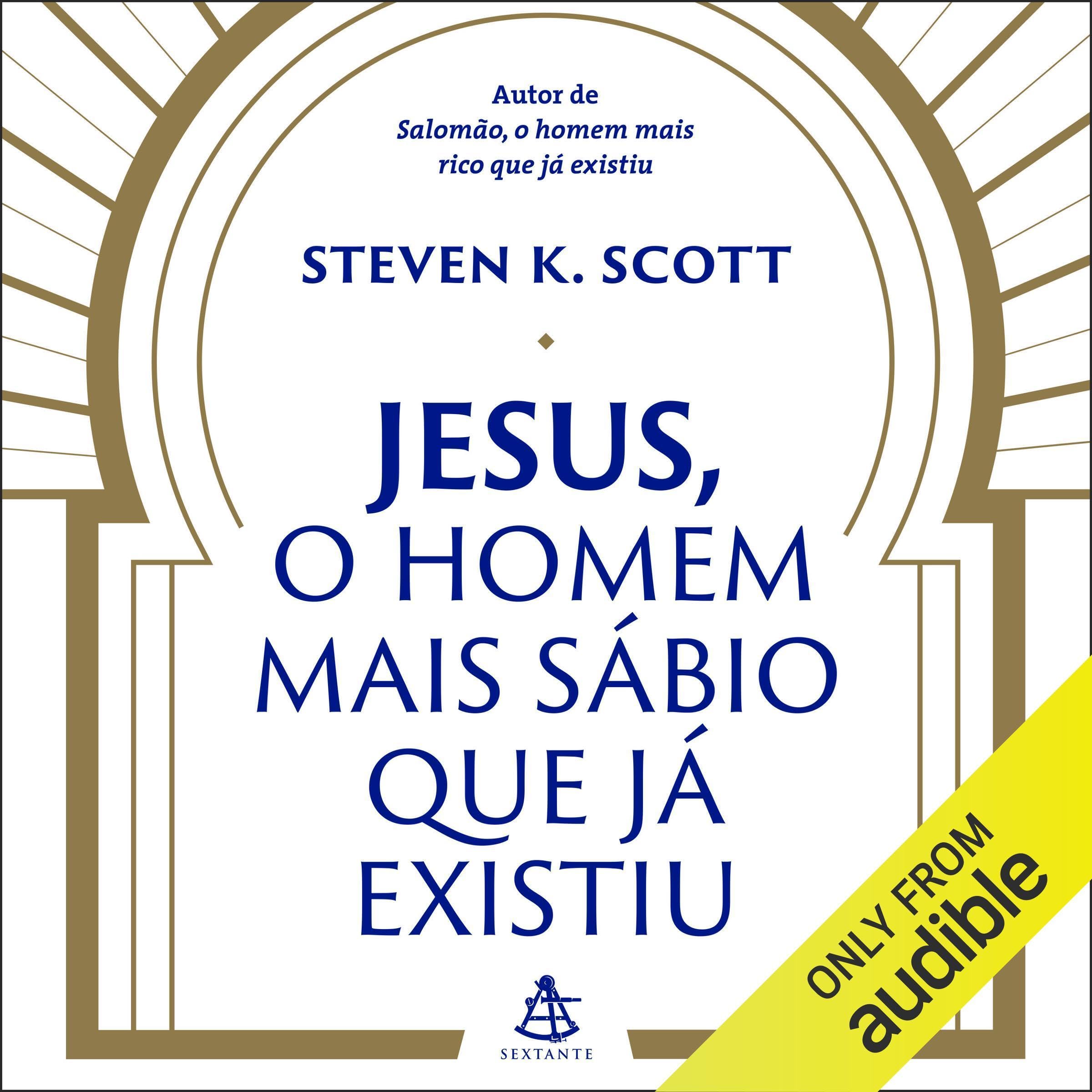 Jesus, o homem mais sábio que já existiu [The Greatest Man Who Ever Lived]