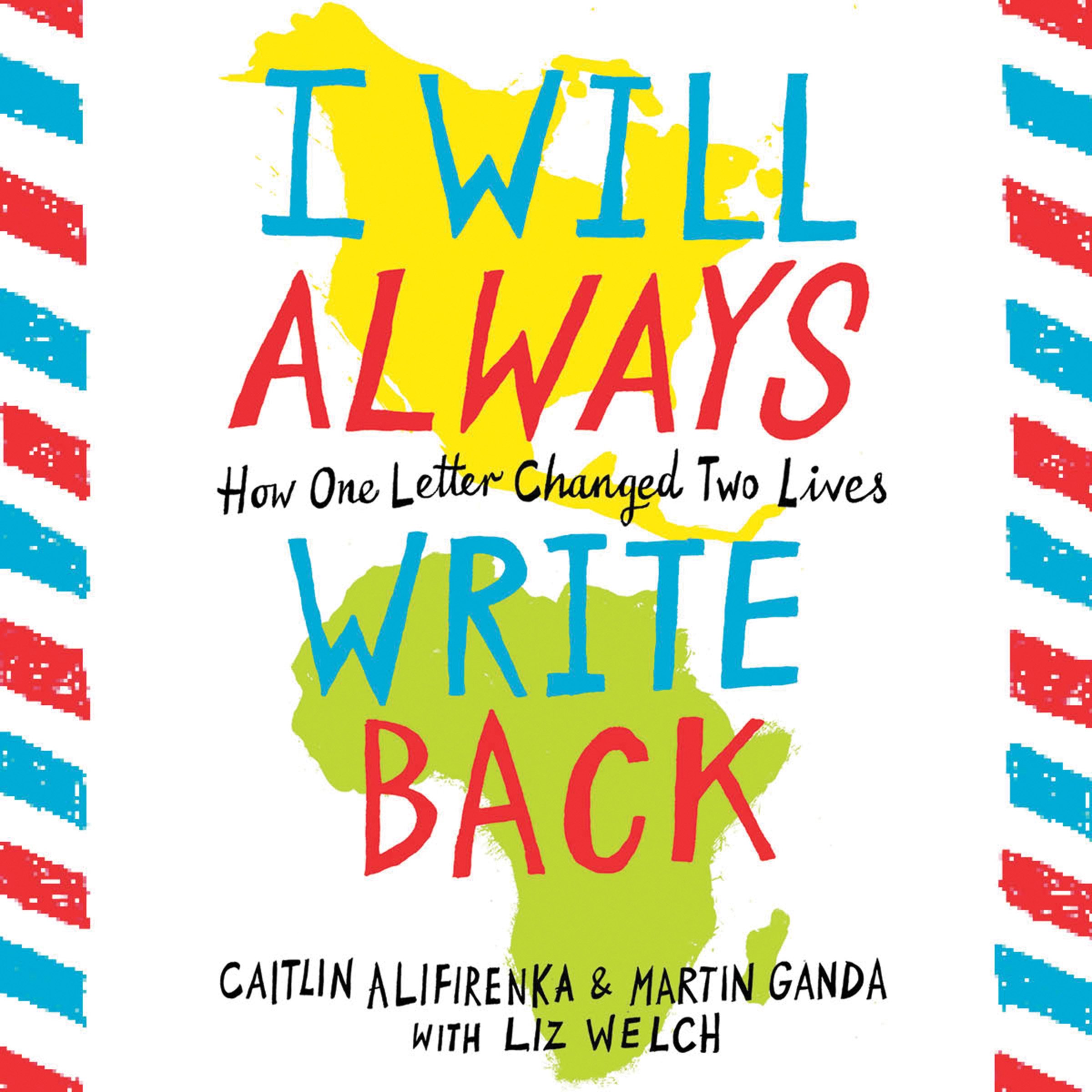 Cover art for I Will Always Write Back