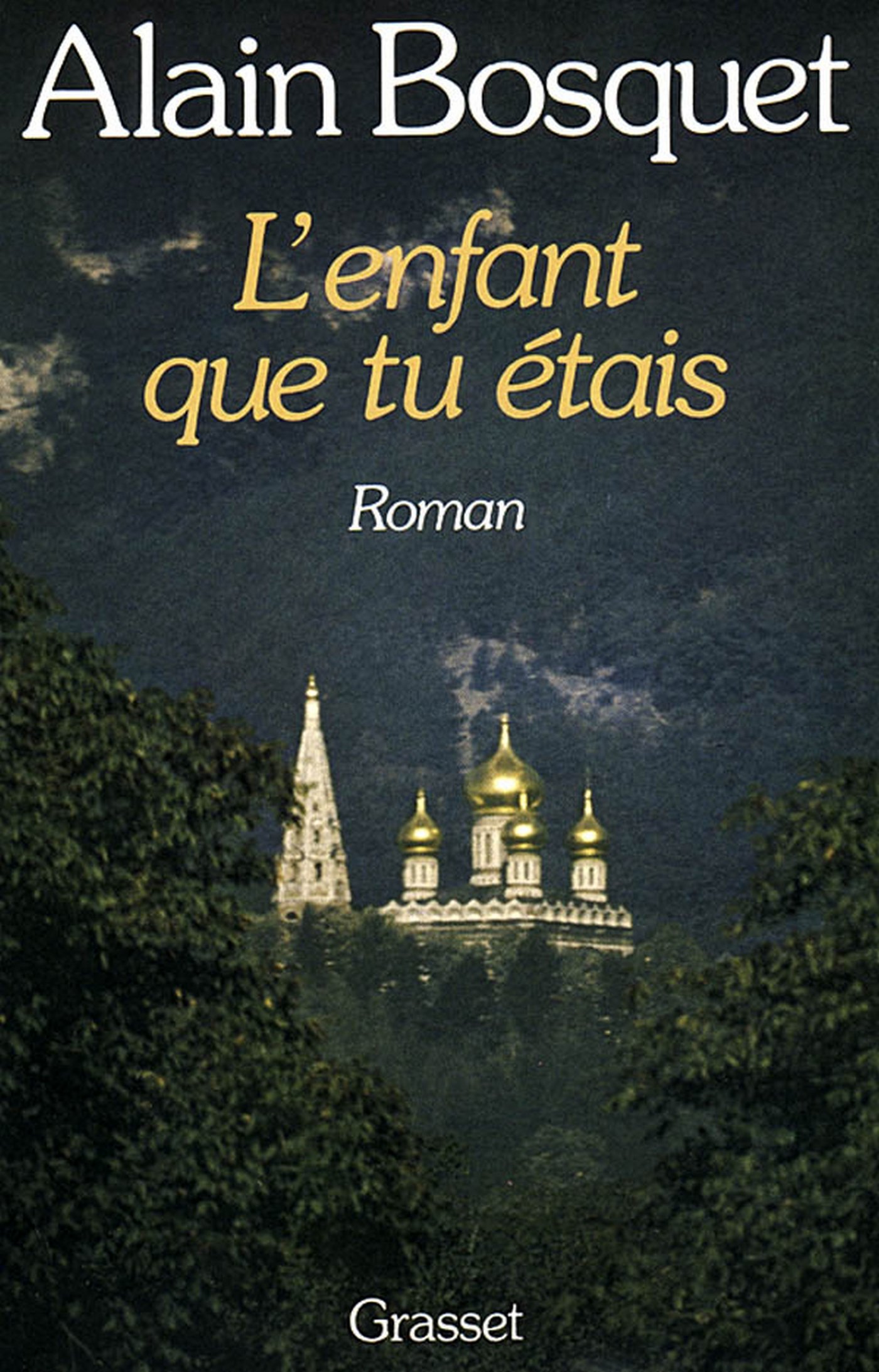 L'enfant que tu étais (French Edition)