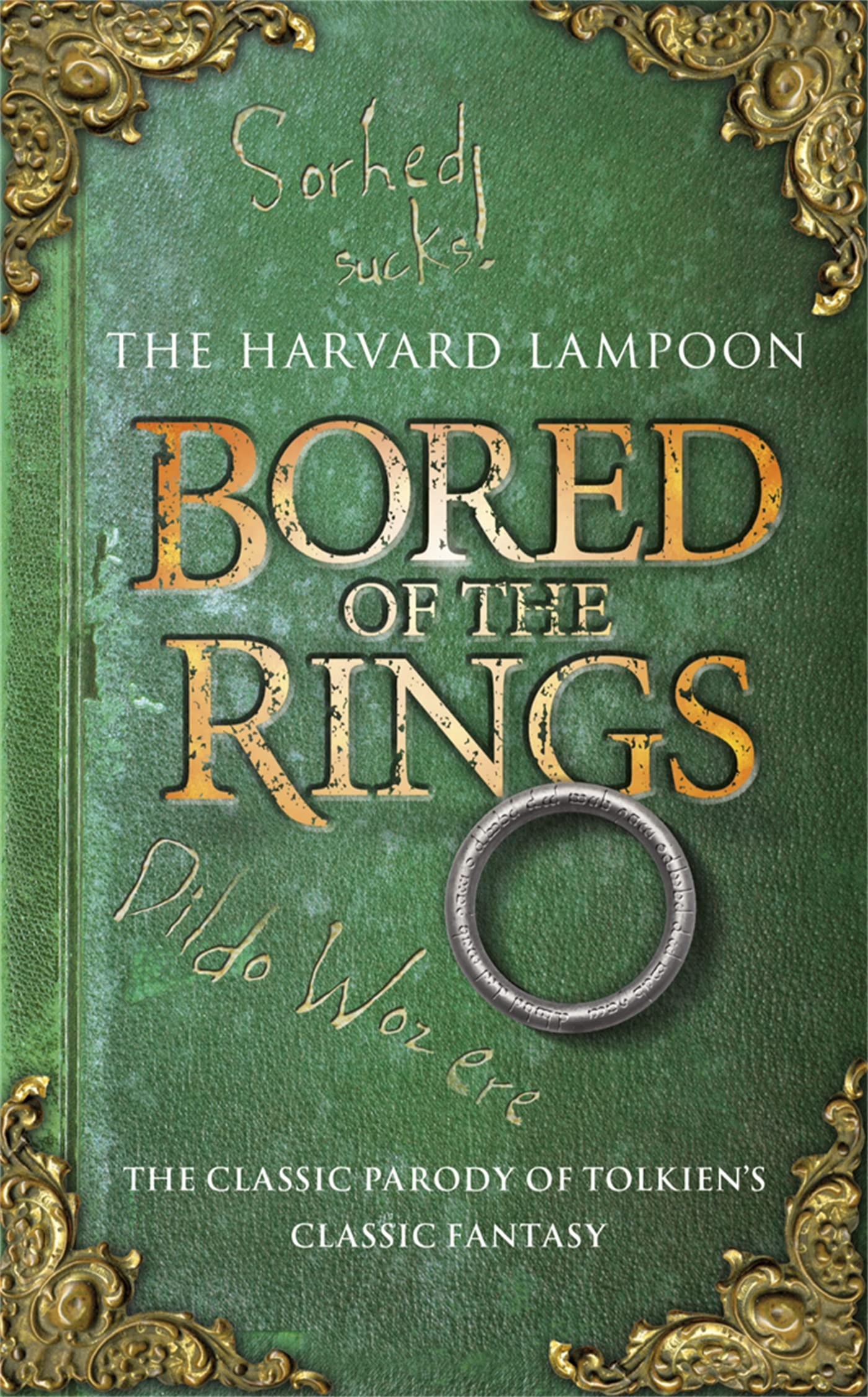 Bored Of The Rings by The Harvard Lampoon (Hardback Book)