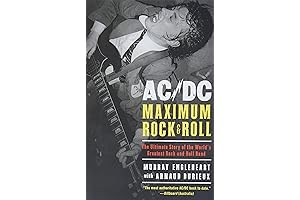 AC/DC: Maximum Rock & Roll: The Untold Story of the World's Biggest...
