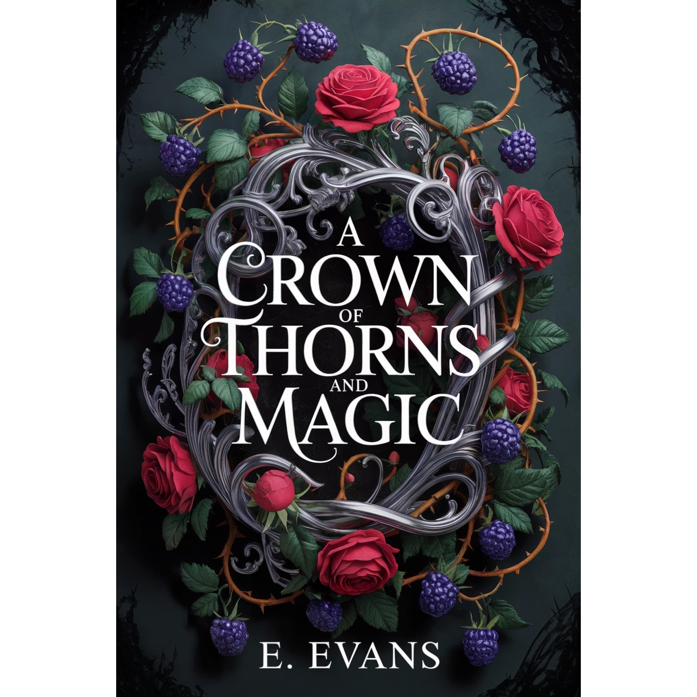 A Crown of Thorns and Magic