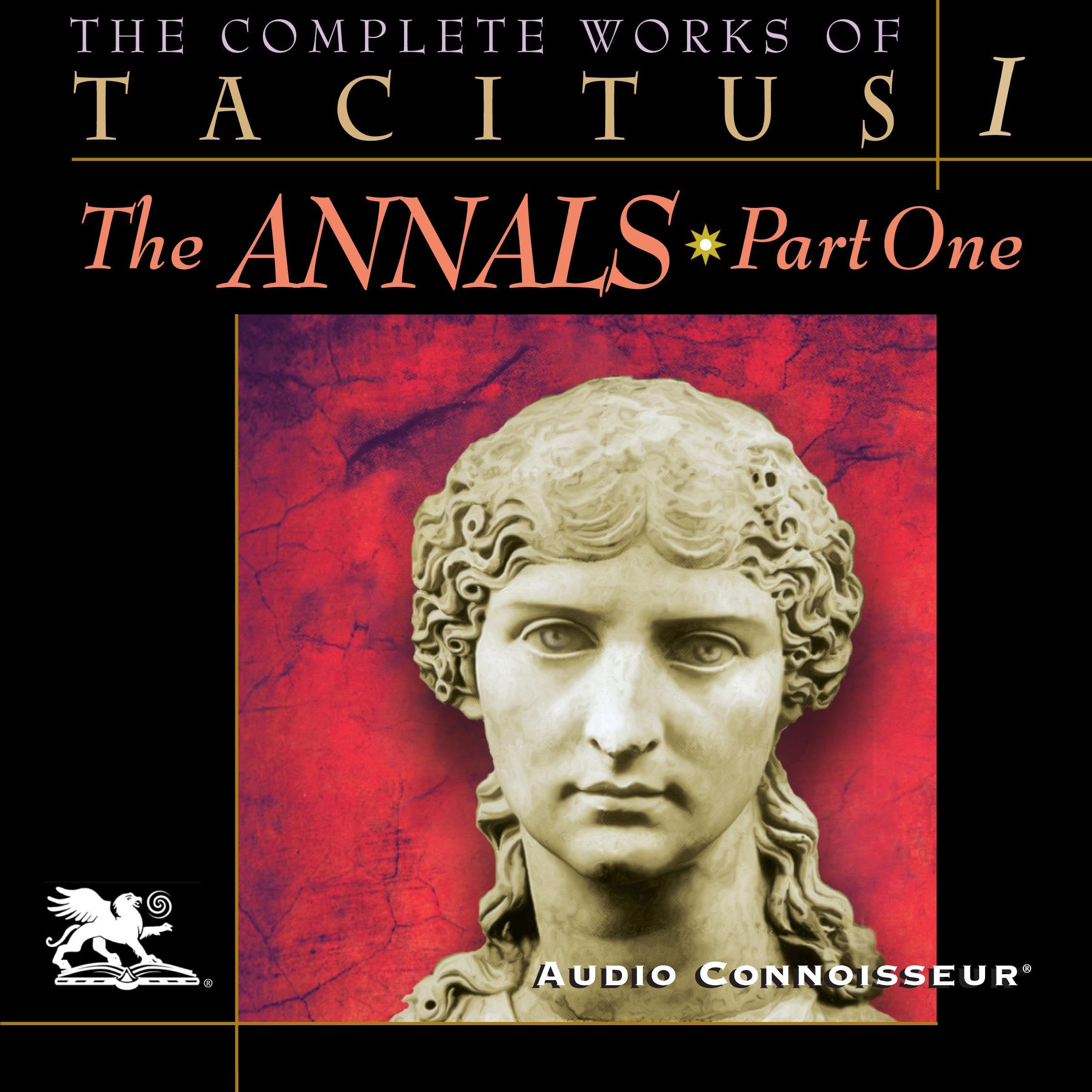 Cover art for The Complete Works of Tacitus: Volume 1: The Annals, Part 1