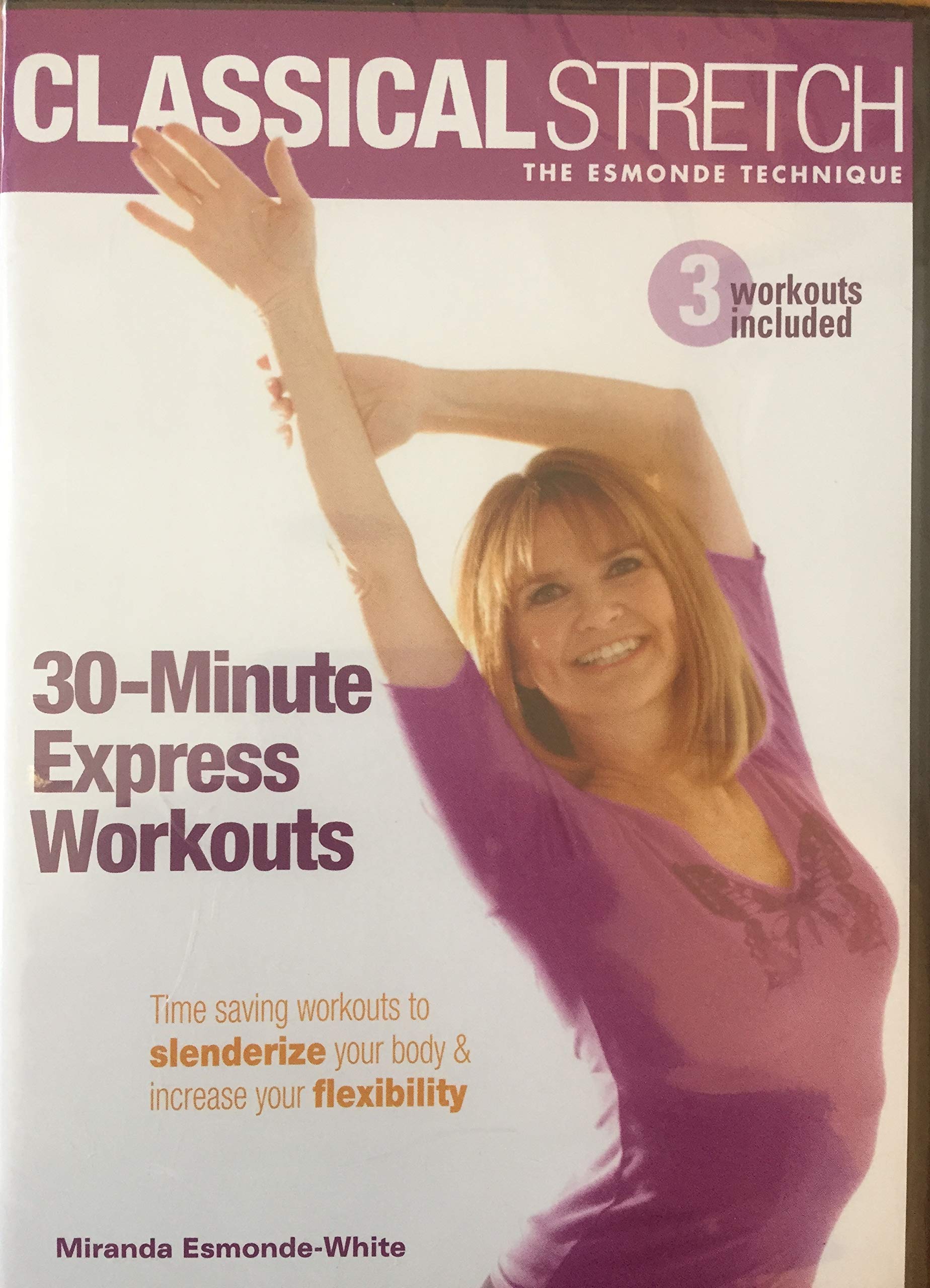 Classical Stretch - The Esmonde Technique: 30 Minute Express Workouts