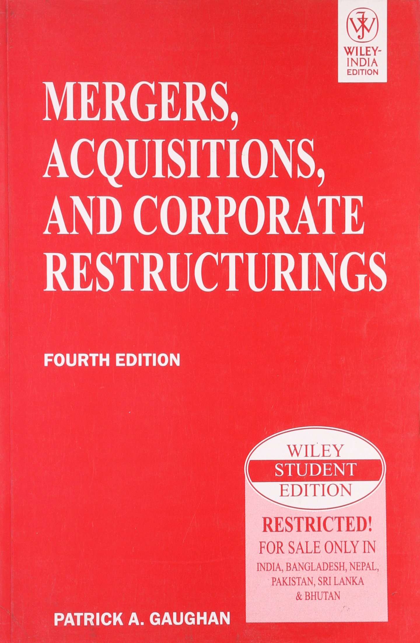 Mergers, Acquisitions, and Corporate Restructurings Paperback