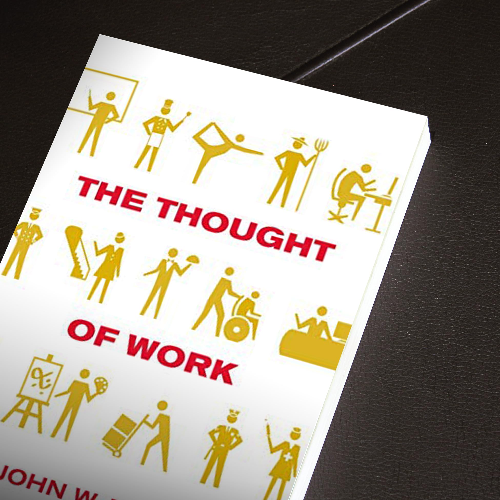 The Thought of Work