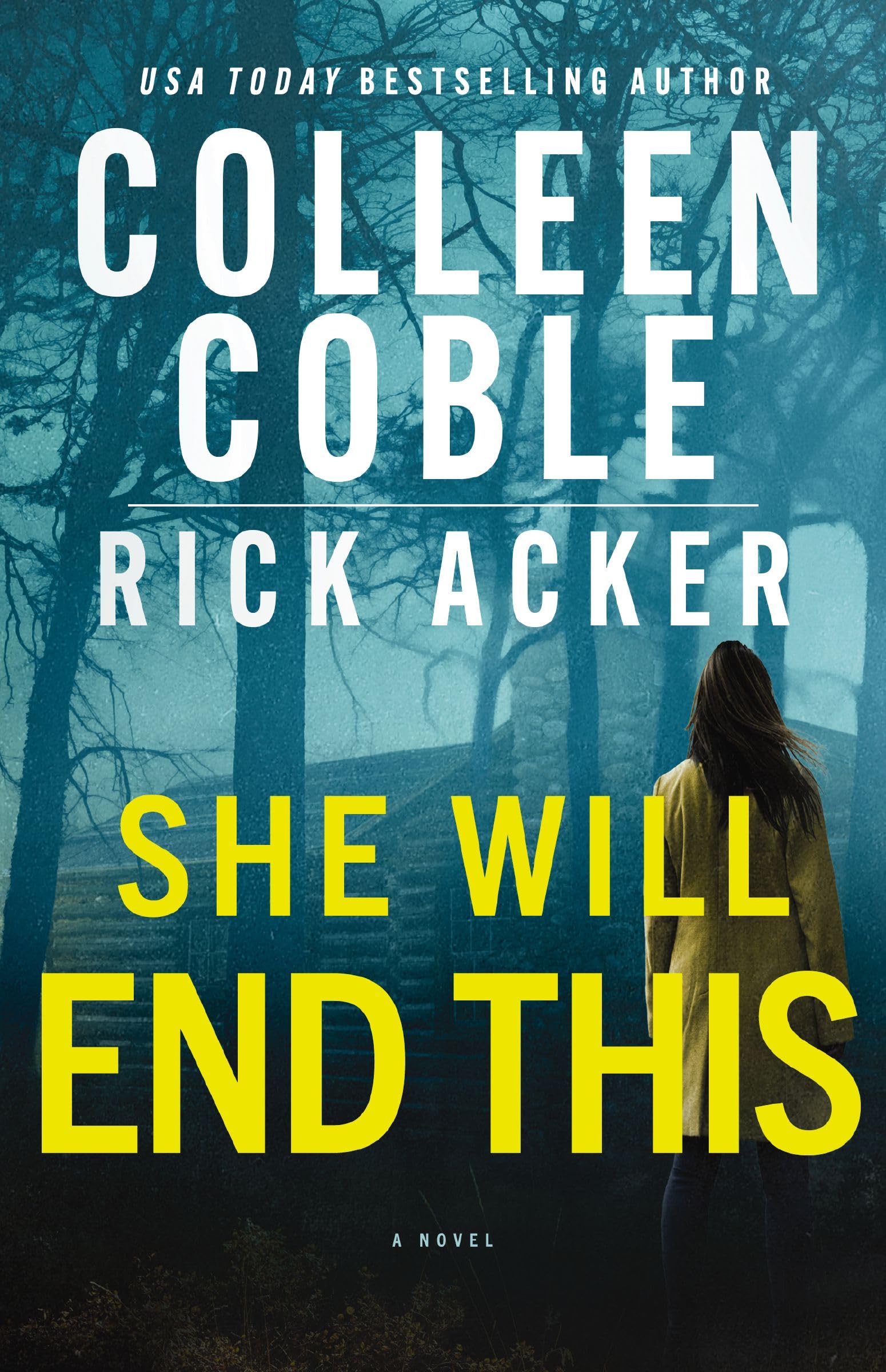 She Will End This: A romantic thriller where the past won’t stay buried