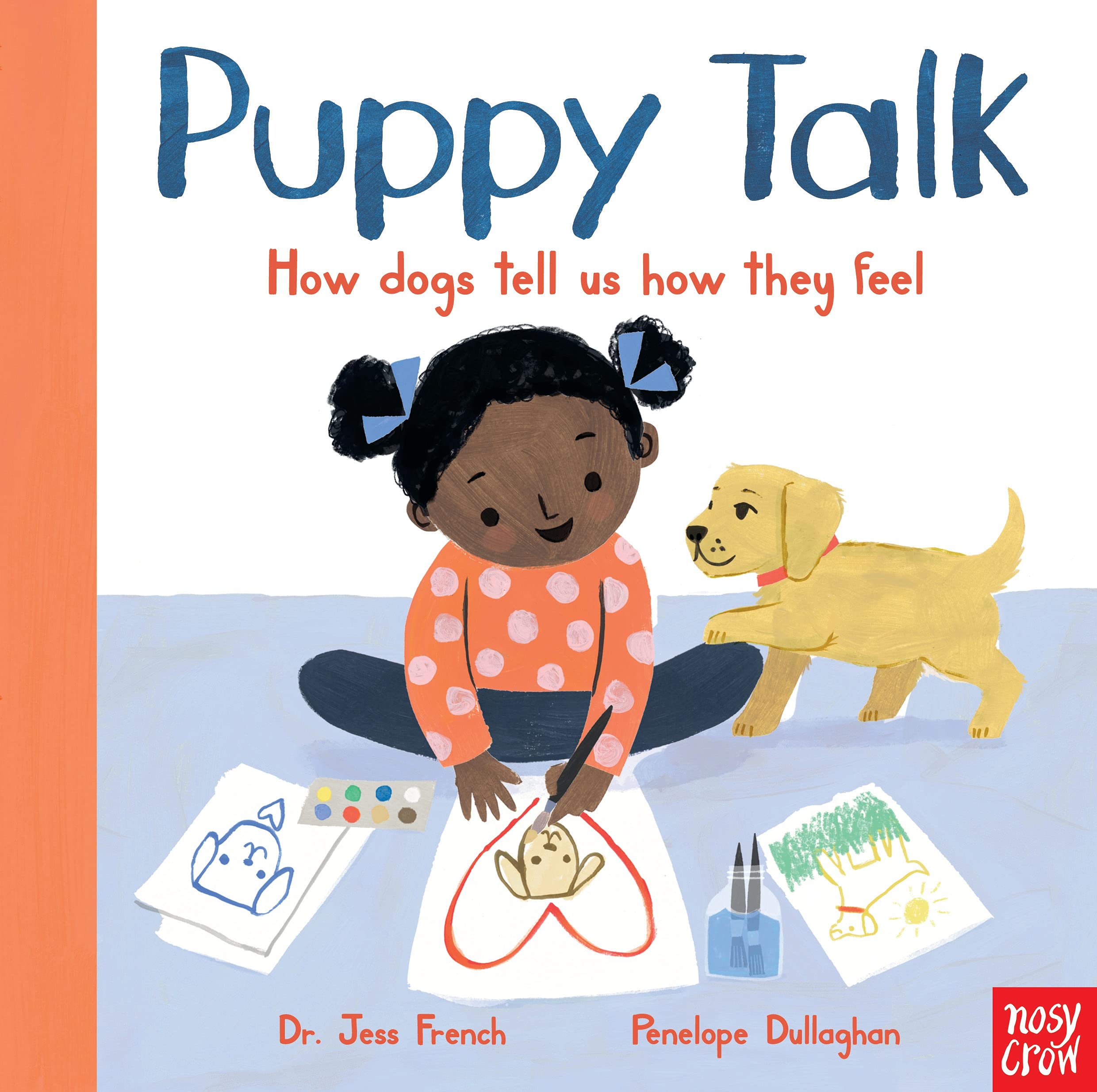 Puppy Talk: How dogs tell us how they feel