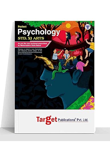 Std 11th Psychology Perfect Book | XI Arts Guide | Maharashtra State Board New Syllabus | Contains Chapter Overview, Question and Answer Key [Paperback] Content Team at Target Publications