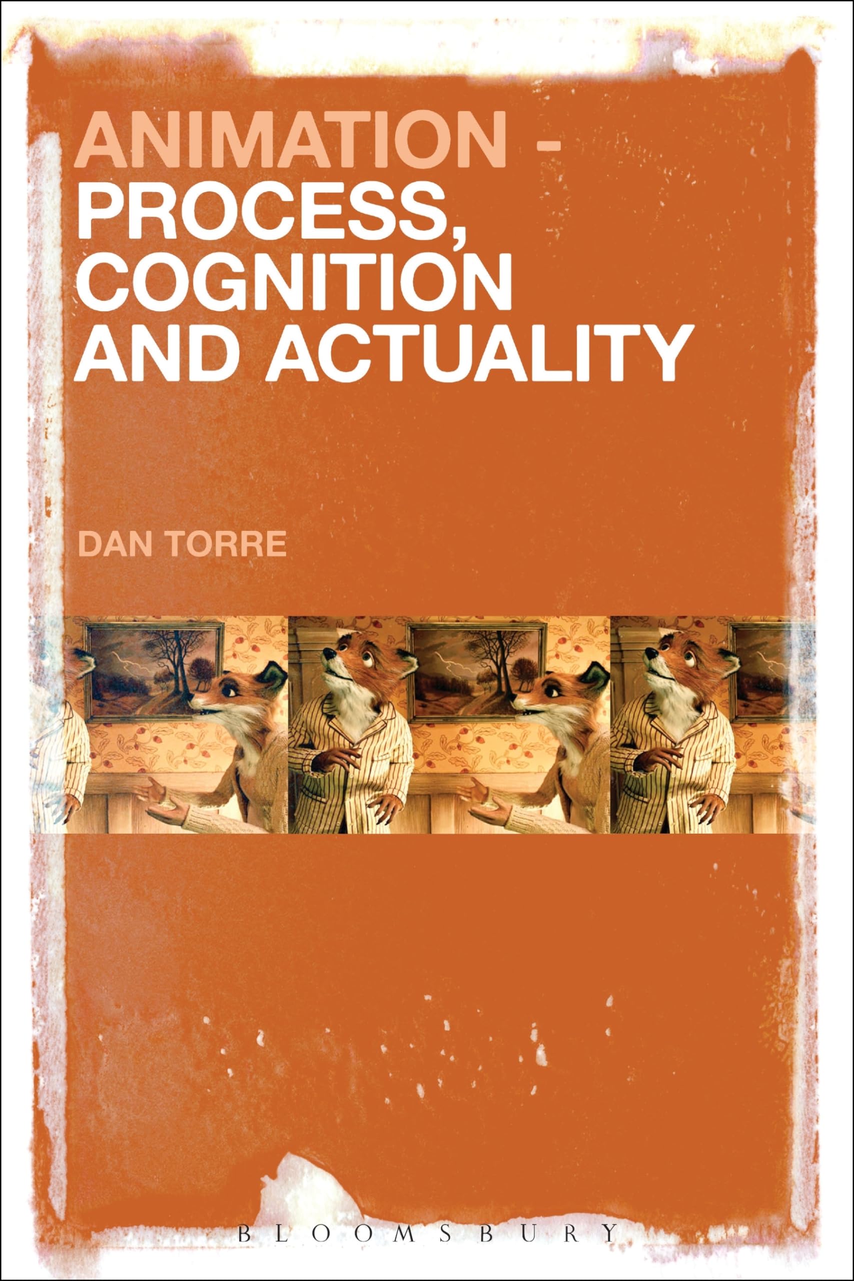 Animation – Process, Cognition and Actuality